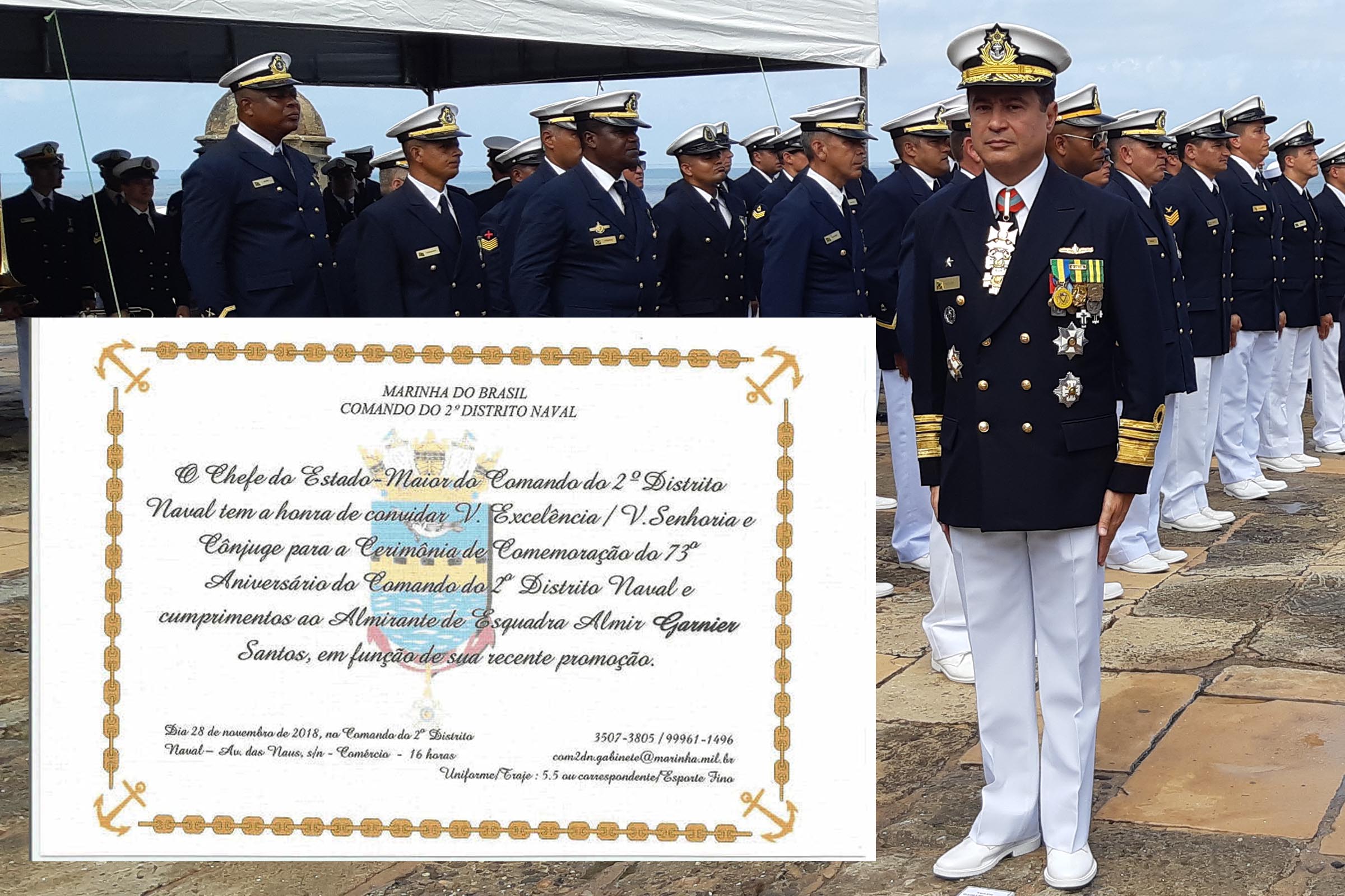 Solenidade no 2º Distrito Naval marca 73 anos de fundação da instituição da Marinha do Brasil e promoção de Almir Garnier Santos à patente de Almirante de Esquadra.