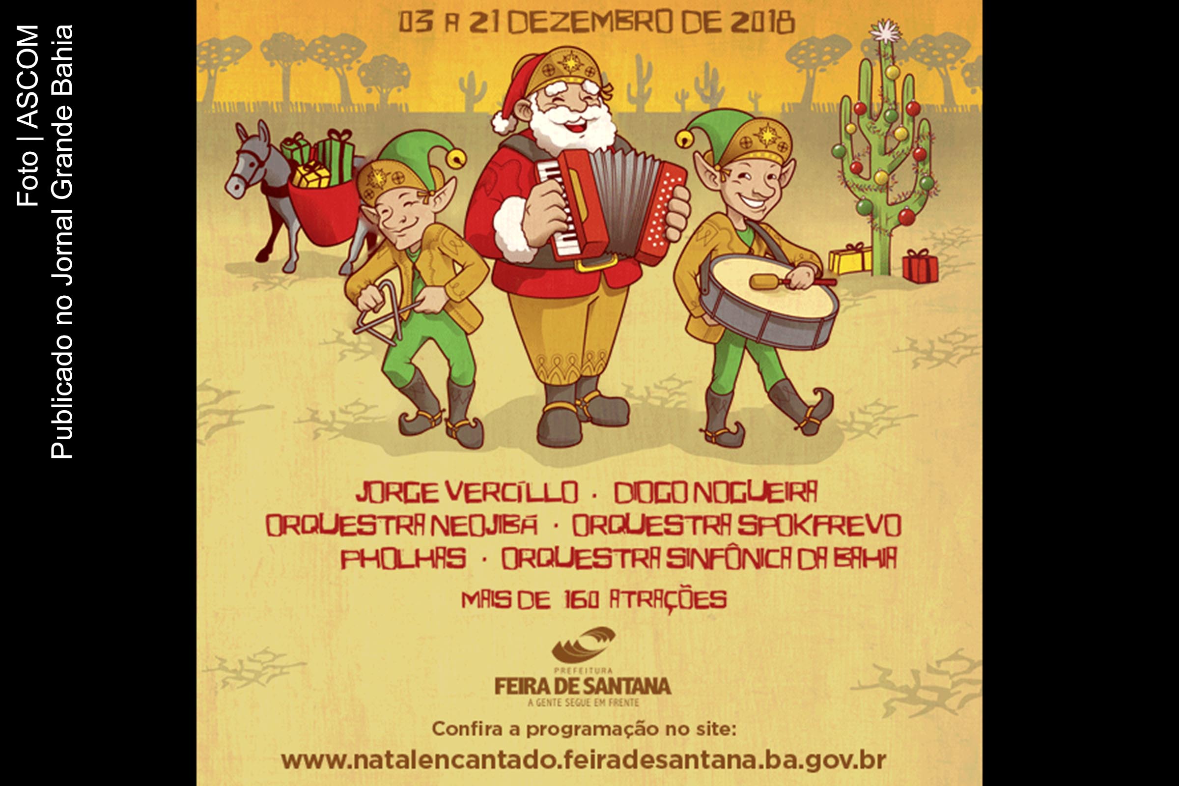 Cartaz anuncia programação da edição 2018 do ‘Natal Encantado' de Feira de Santana.