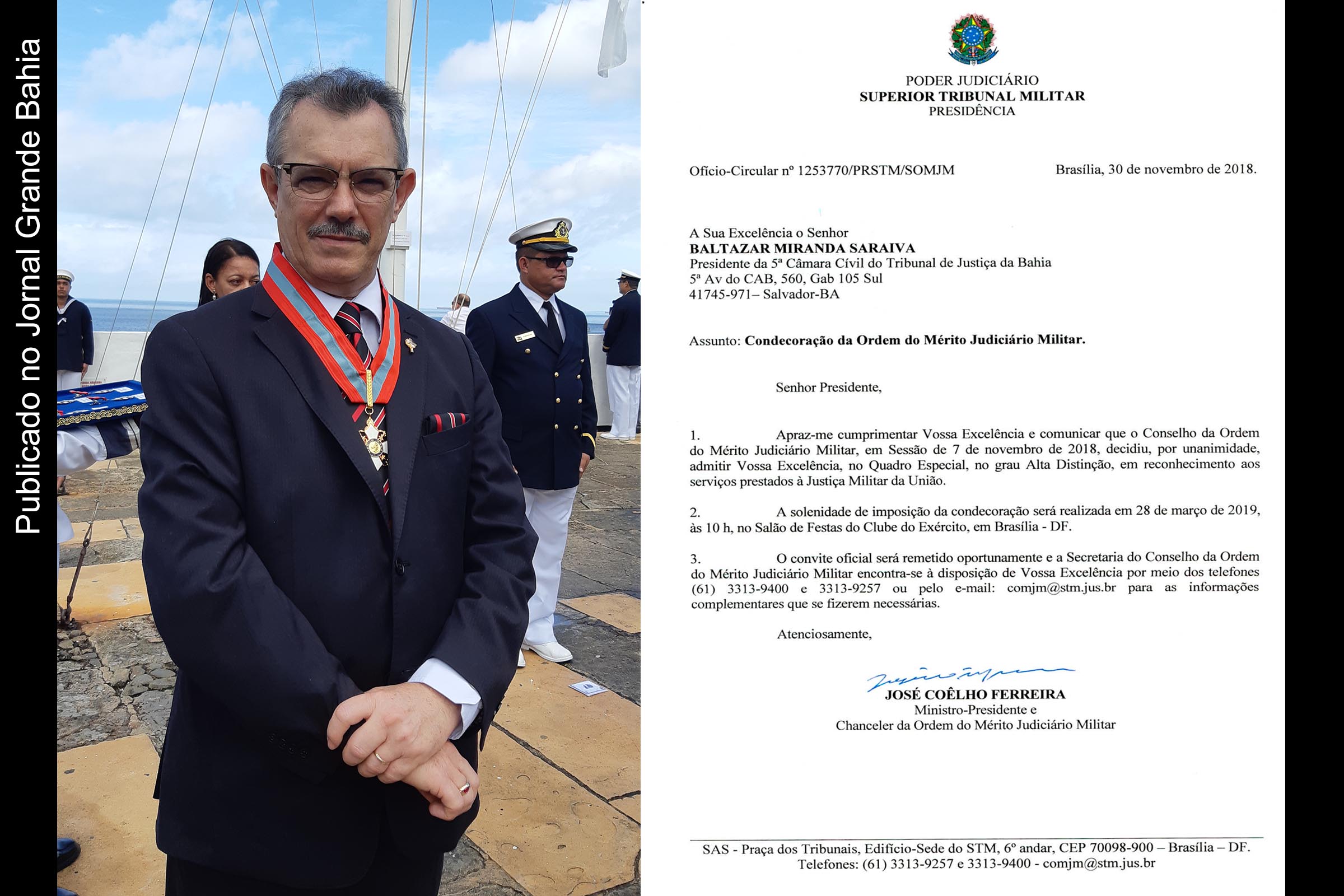 Ofício do STM comunica outorga de homenagem ao desembargador Baltazar Miranda Saraiva, no ‘Quadro Especial, grau Alta Distinção da Ordem do Mérito Judiciário Militar’.