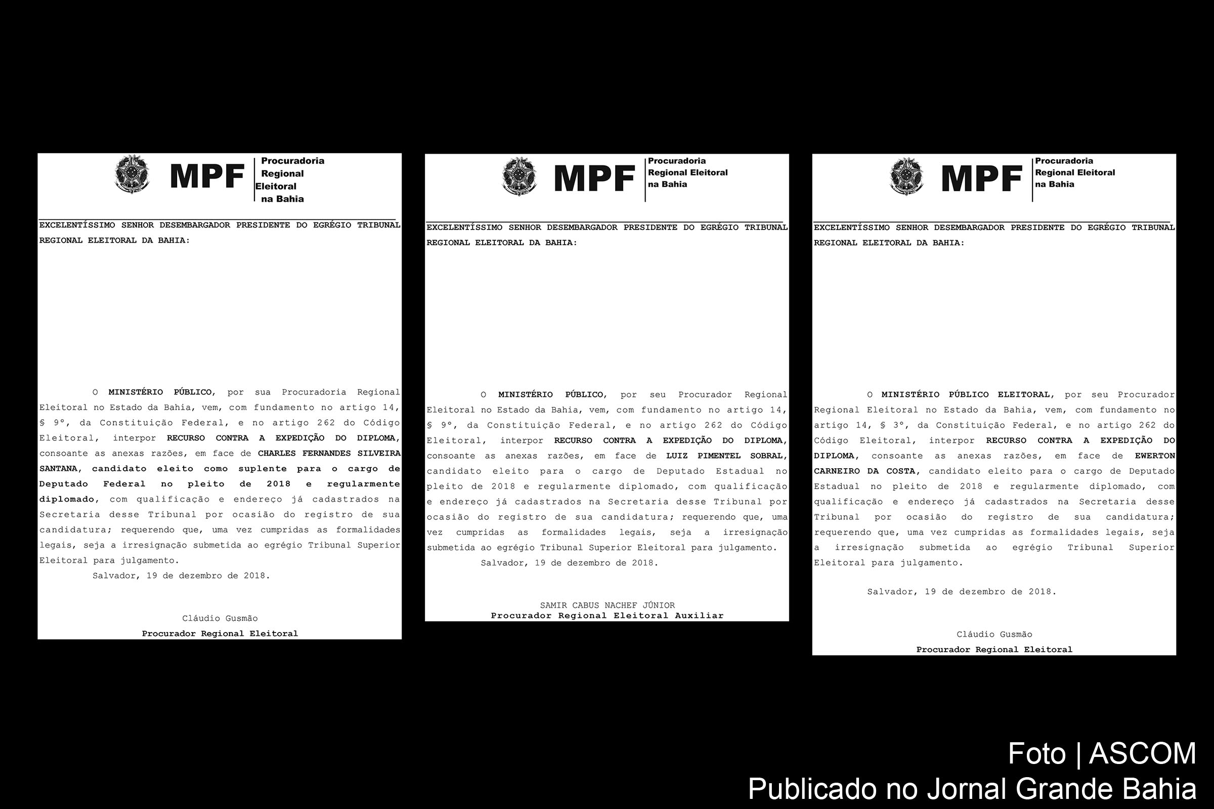 PRE pede cassação de diploma eleitoral de Charles Fernandes (PSD), Luizinho Sobral (PODE) e Pastor Tom (PATRI). Eleitos respectivamente como deputados federal e estadual suplentes e deputado estadual pela Bahia em 2018, políticos são inelegíveis ou não preencheram condições de elegibilidade, diz PRE Bahia.