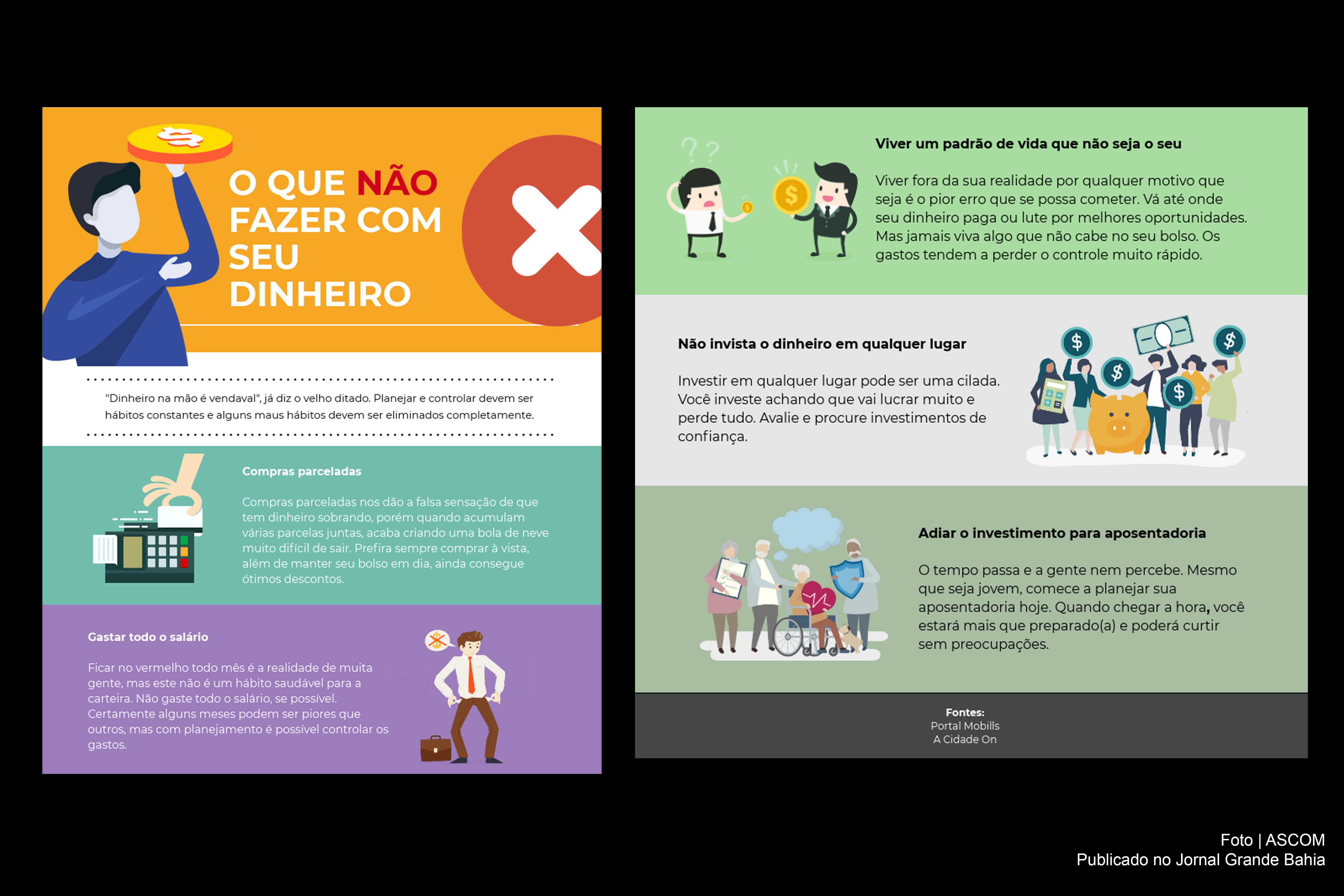 Infográfico apresenta dicas do que não fazer com o dinheiro.