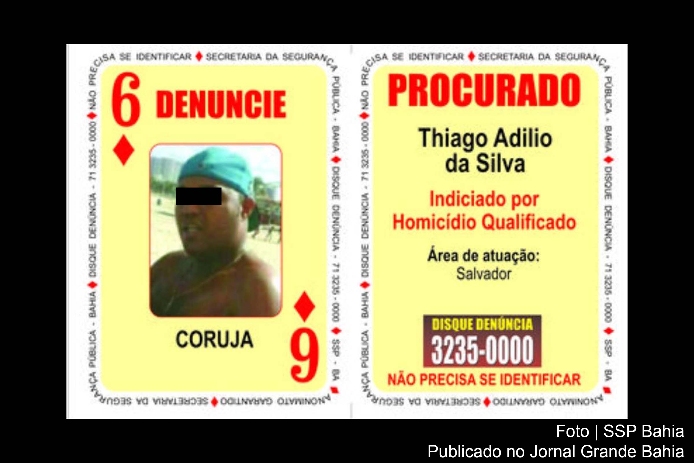 SSPs da BA, do RJ e PF localizam Seis de Ouros do Baralho do Crime.