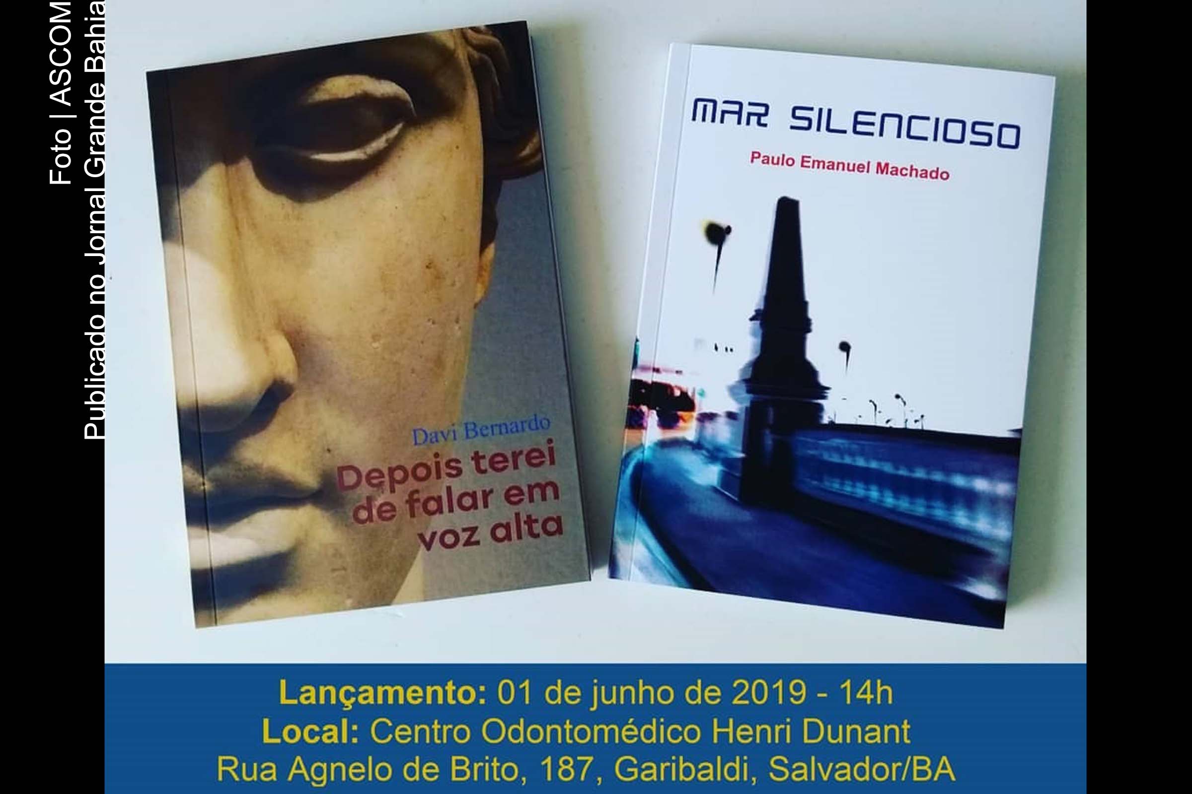 Cartaz anuncia Lançamento dos livros 'Depois terei de falar em voz alta' e 'Mar silencioso'.