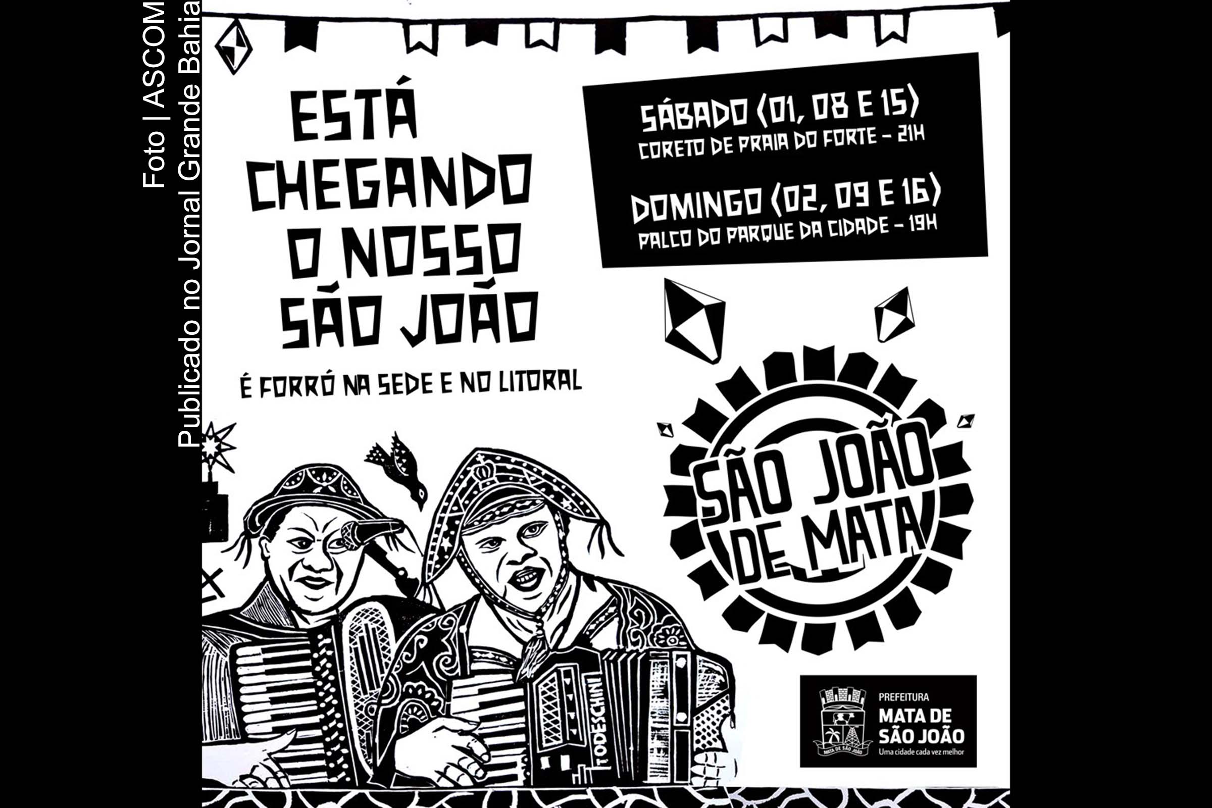 Cartaz anuncia festejos juninos de Mata de São João.