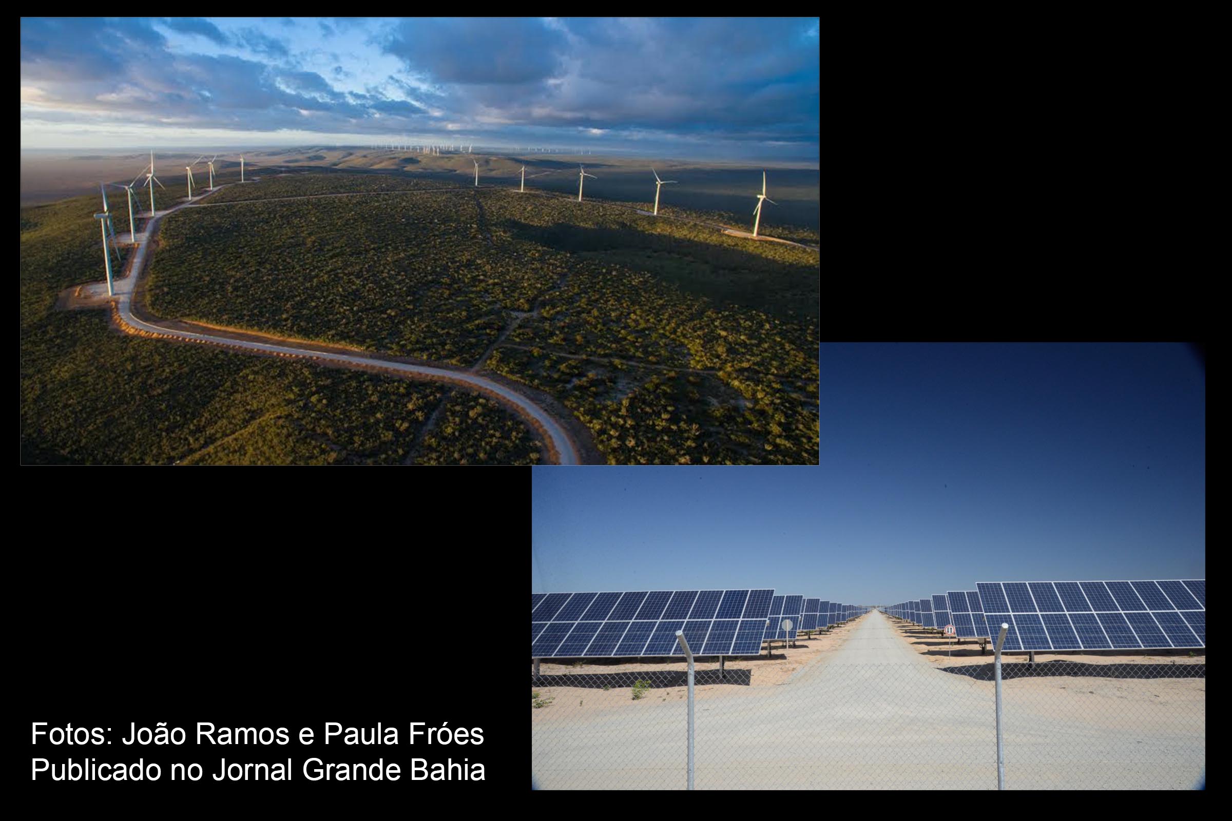 Estado da Bahia investe em energia renováveis, a exemplo da eólica e fotovoltaica.
