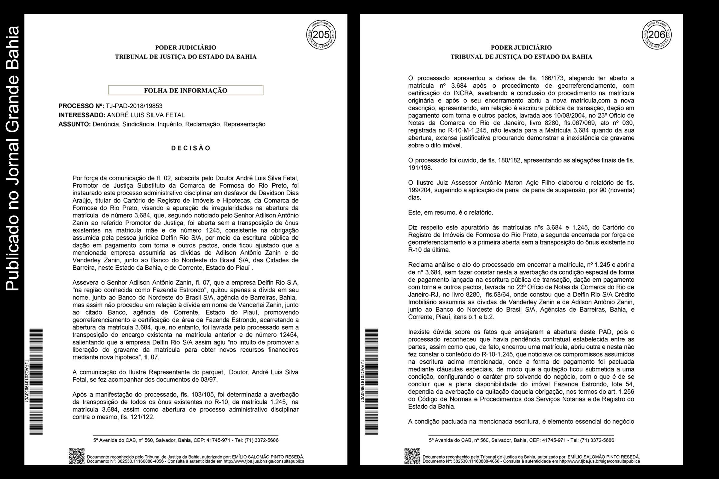 Conflito Fundiário: Desembargador Salomão Resedá determina suspensão de membros do Cartório de Registro de Imóveis de Formosa do Rio Preto; Magistrado identificou violações em procedimentos