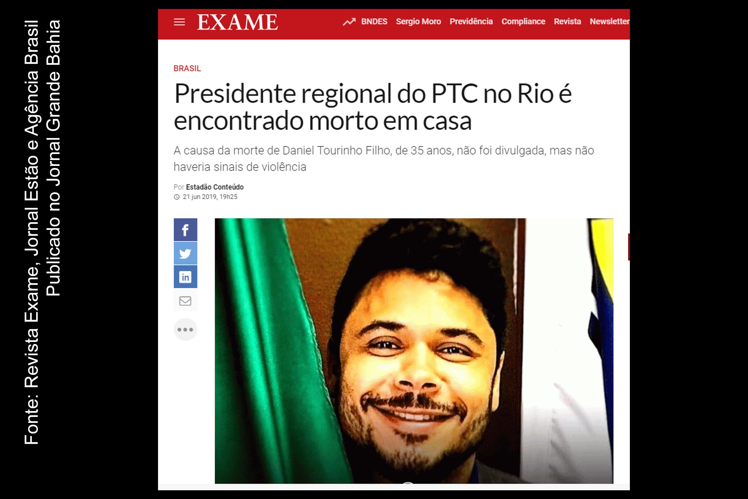 Daniel Tourinho Filho é encontrado morto em casa, no Rio de Janeiro. Política presidia o PTC no estado.