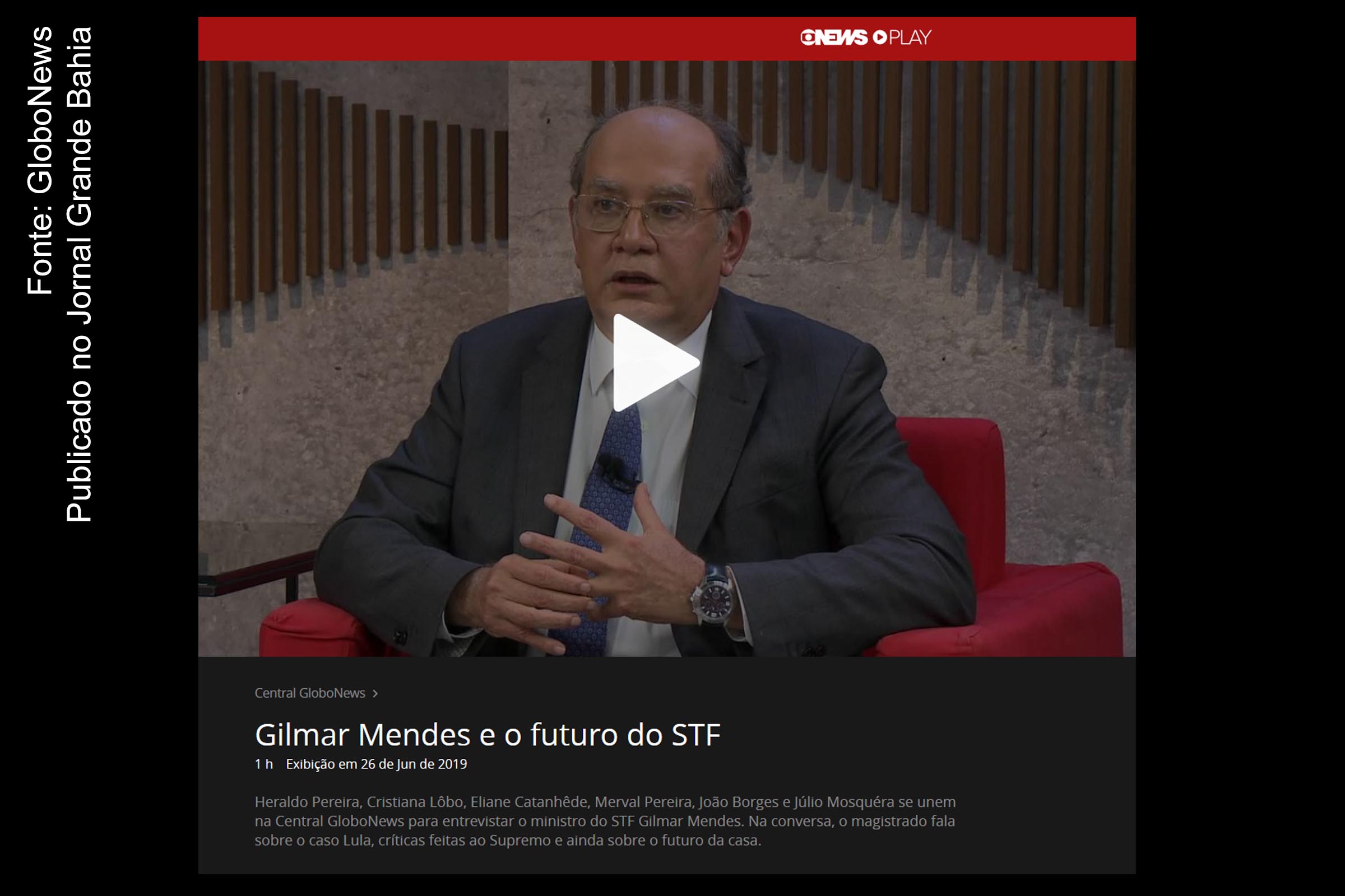 Em entrevista à GloboNews, ministro Gilmar Mendes desconstrói argumentos falaciosos dos jornalistas da Rede Globo.