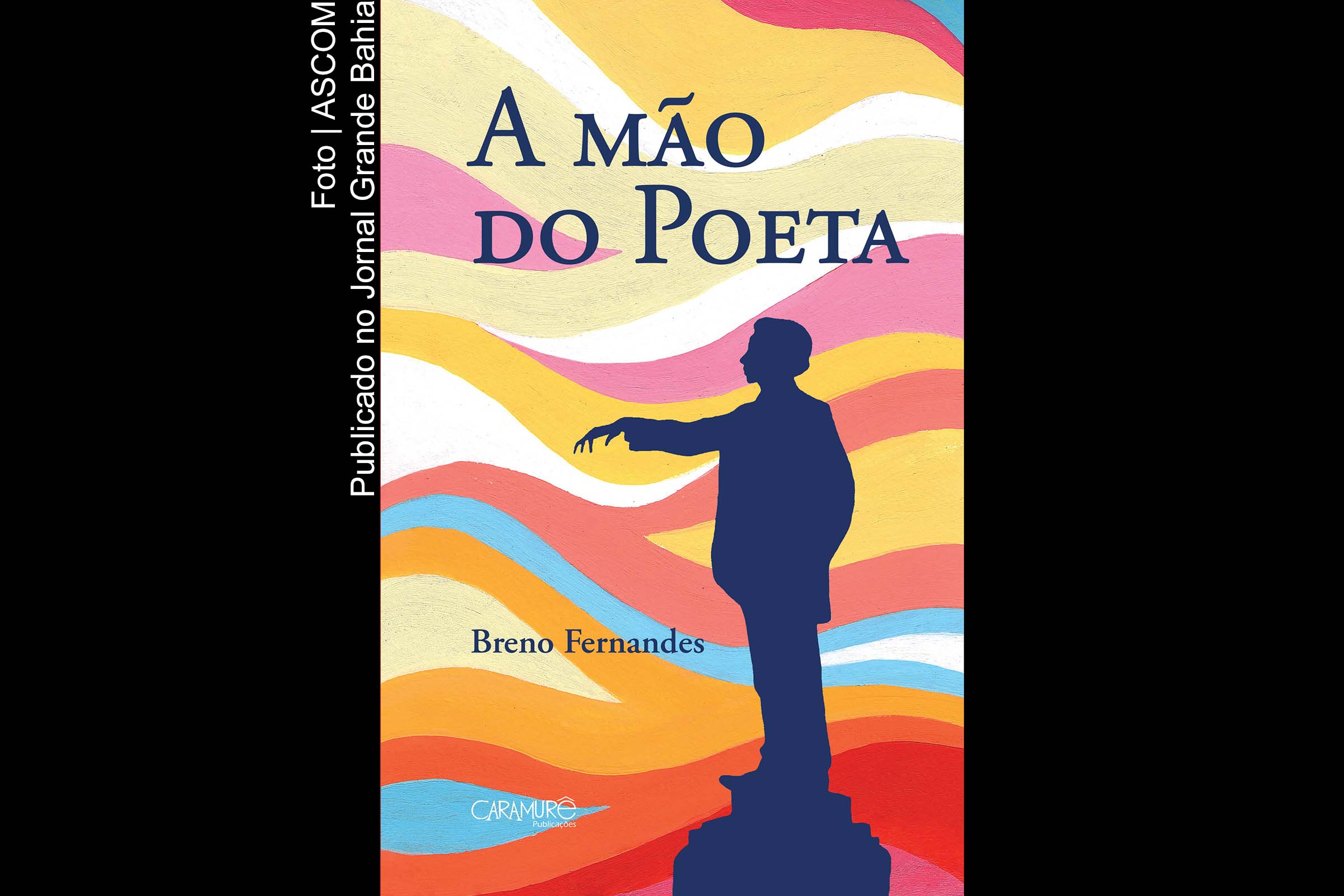 Capa do livro 'A mão do poeta'.