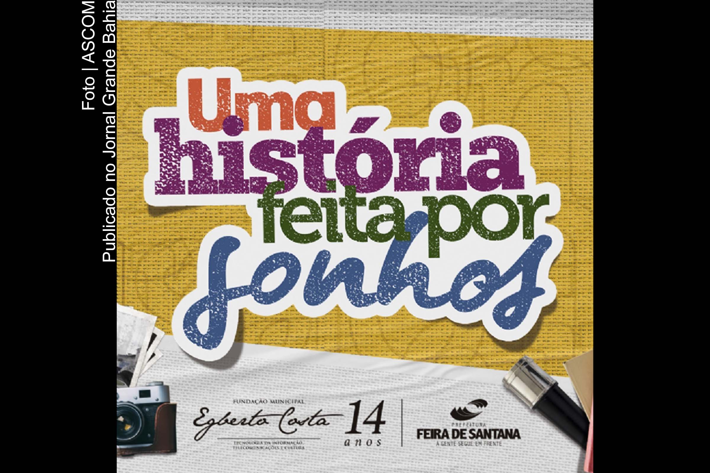 Cartaz anuncia comemorações dos 14 anos da Fundação Egberto Costa.