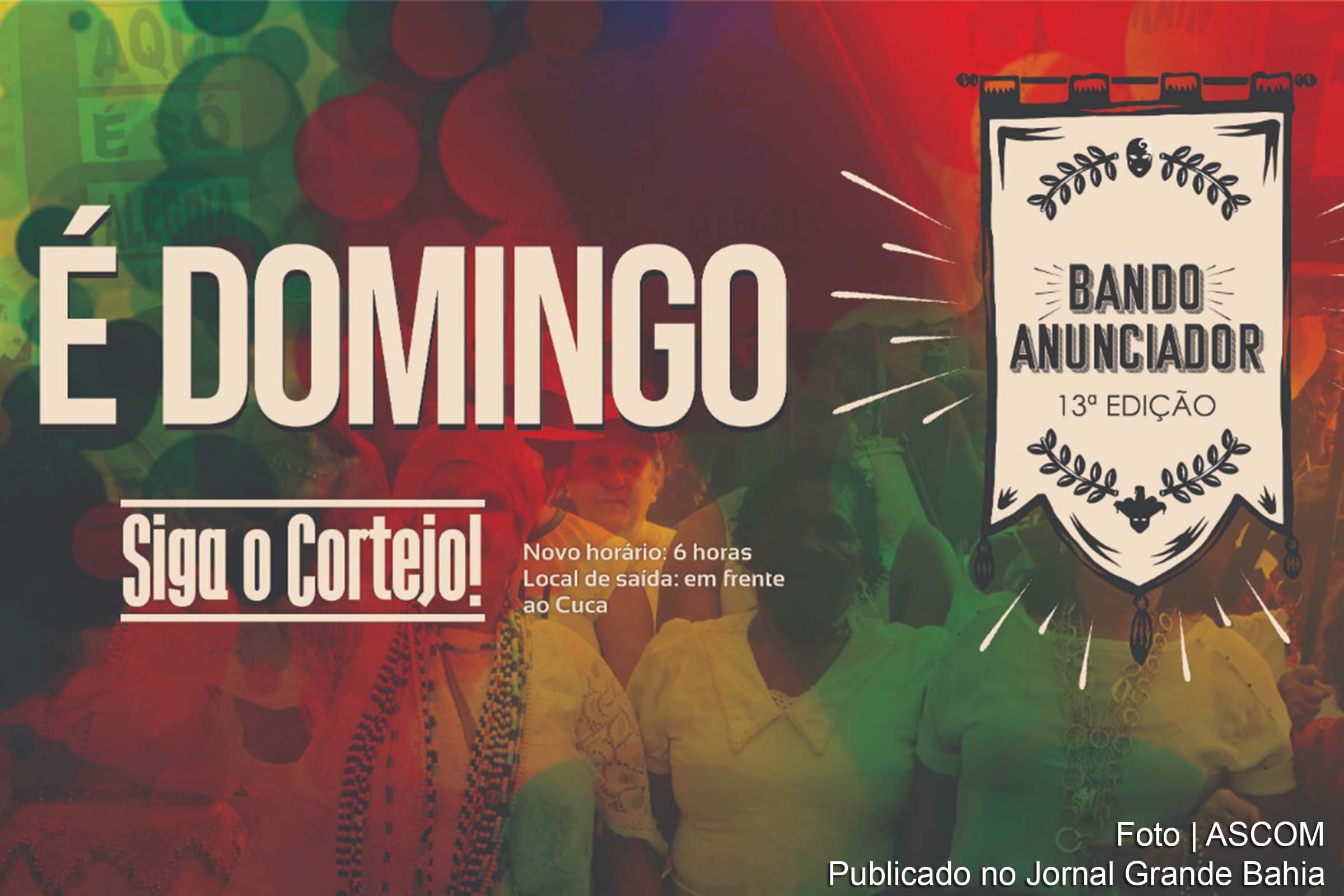Cartaz anuncia edição 2019 do Bando Anunciador.