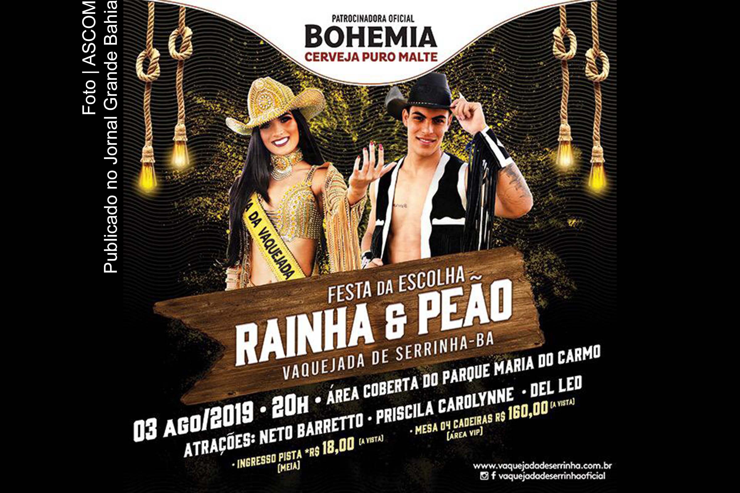 Cartaz anuncia Festa da Escolha Rainha e Peão da Vaquejada de Serrinha.