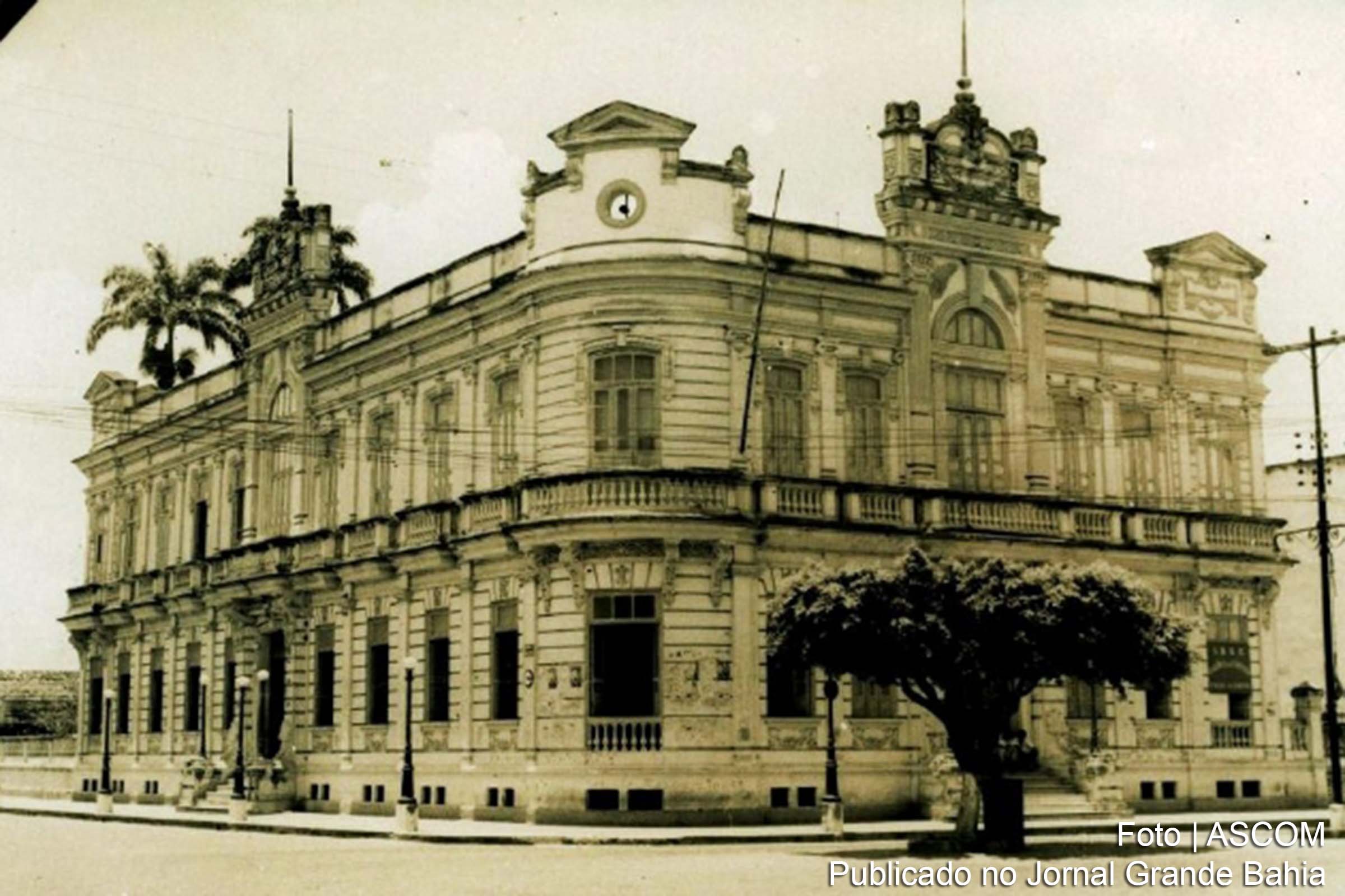 Fachada do Paço Municipal Maria Quitéria, sede da prefeitura de Feira de Santana, em 1959.