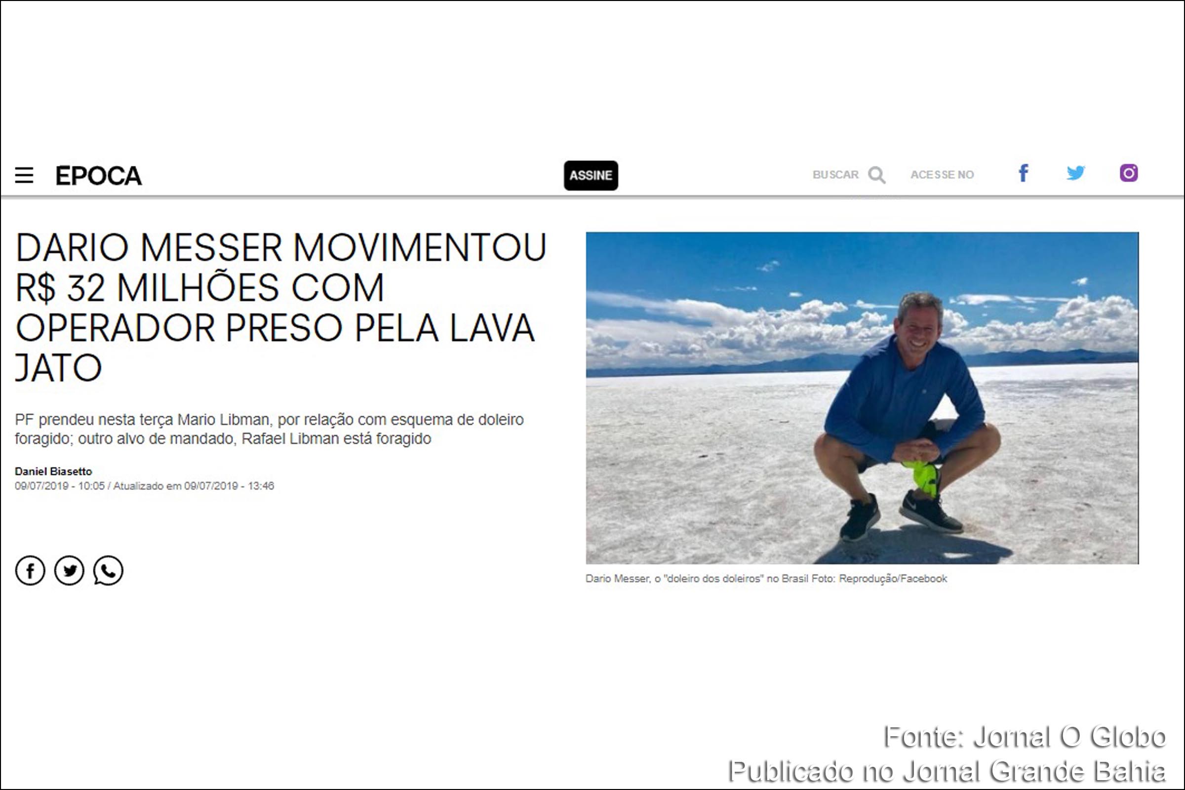 Jornal O Globo destaca prisão do doleiro Dário Messer.