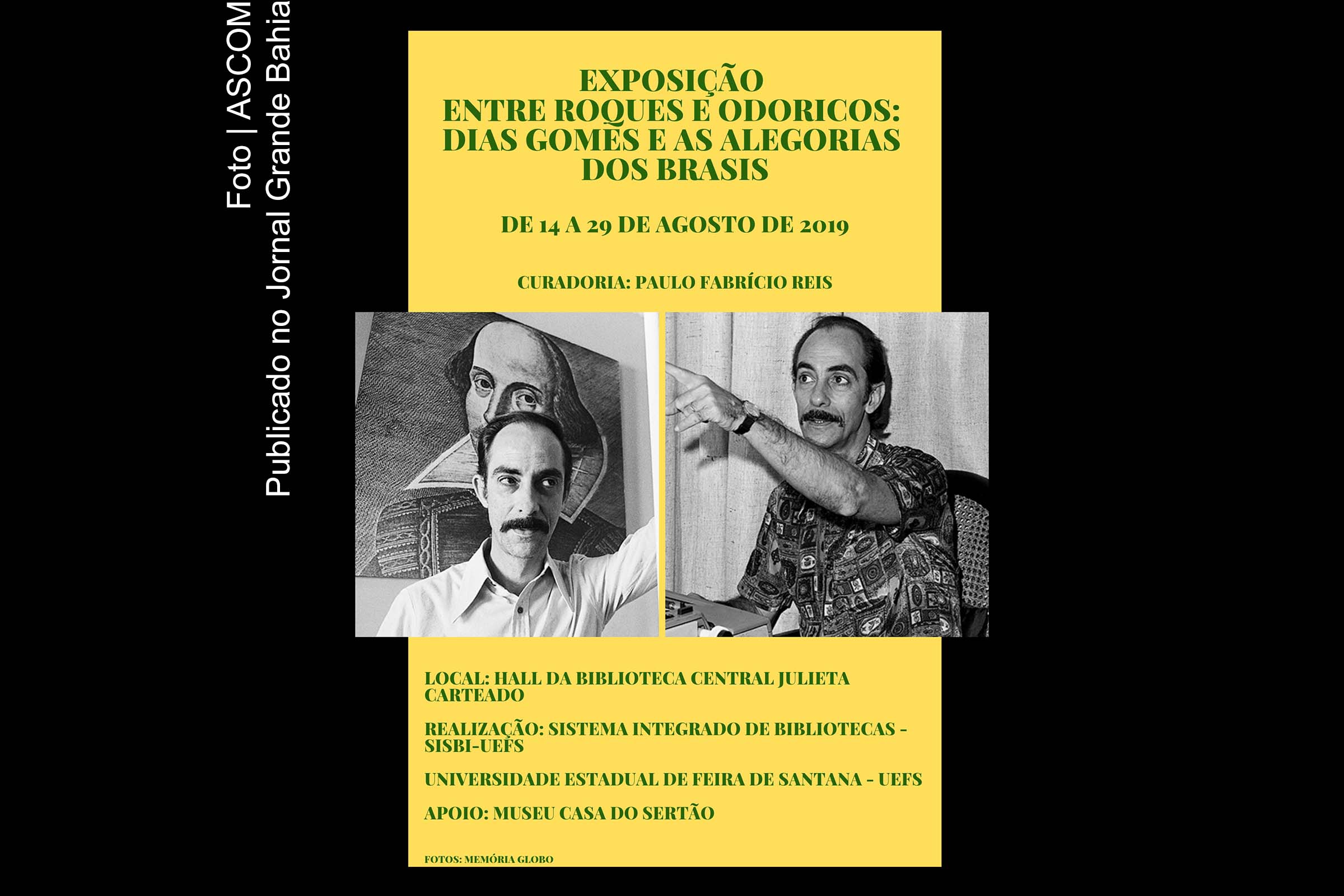 Sistema Integrado de Bibliotecas da Universidade Estadual de Feira de Santana sedia exposição ‘Entre Roques e Odoricos: Dias Gomes e as alegorias dos Brasis’