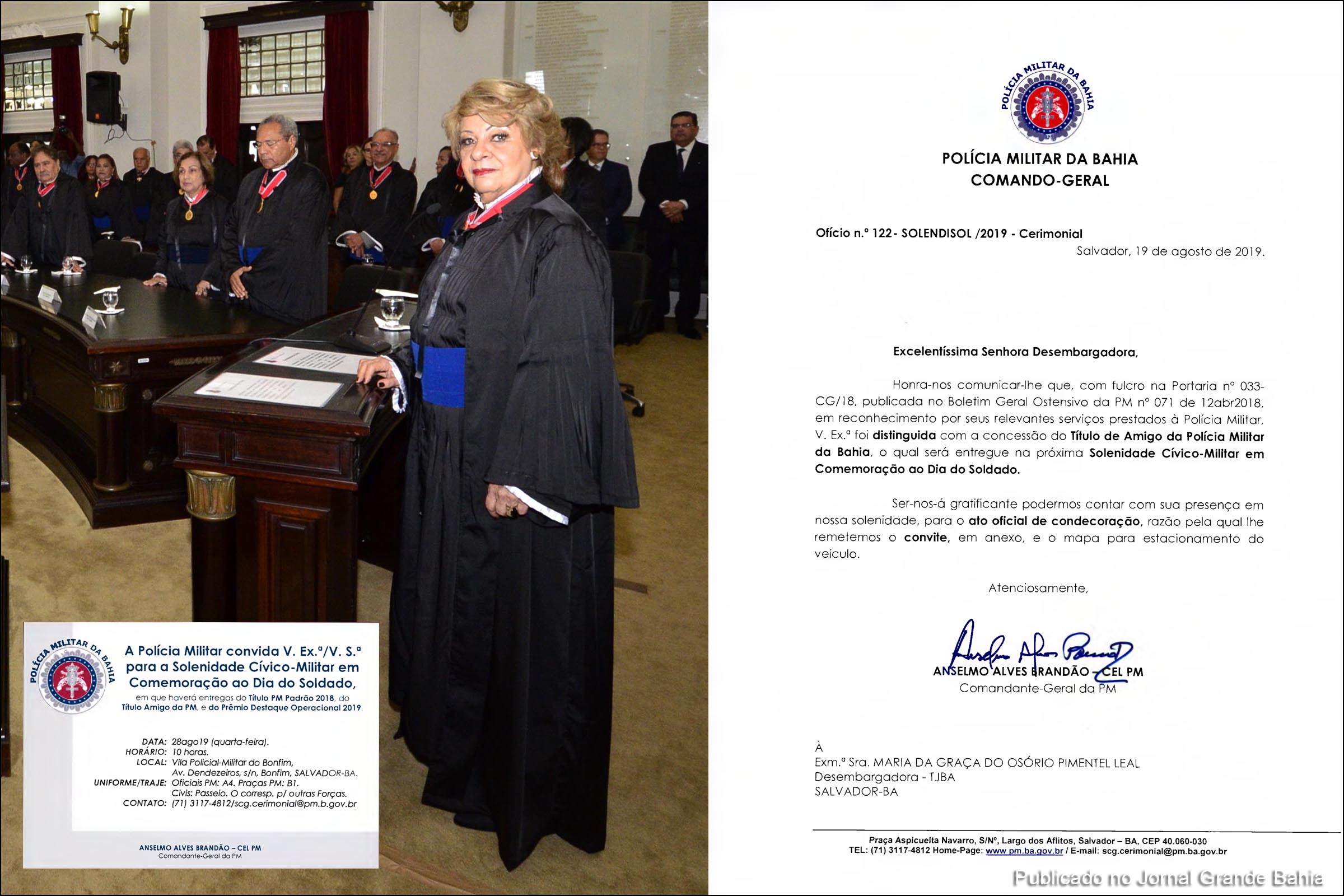 Desembargadora Maria da Graça Osório Pimentel Leal será homenageada pela Polícia Militar da Bahia.