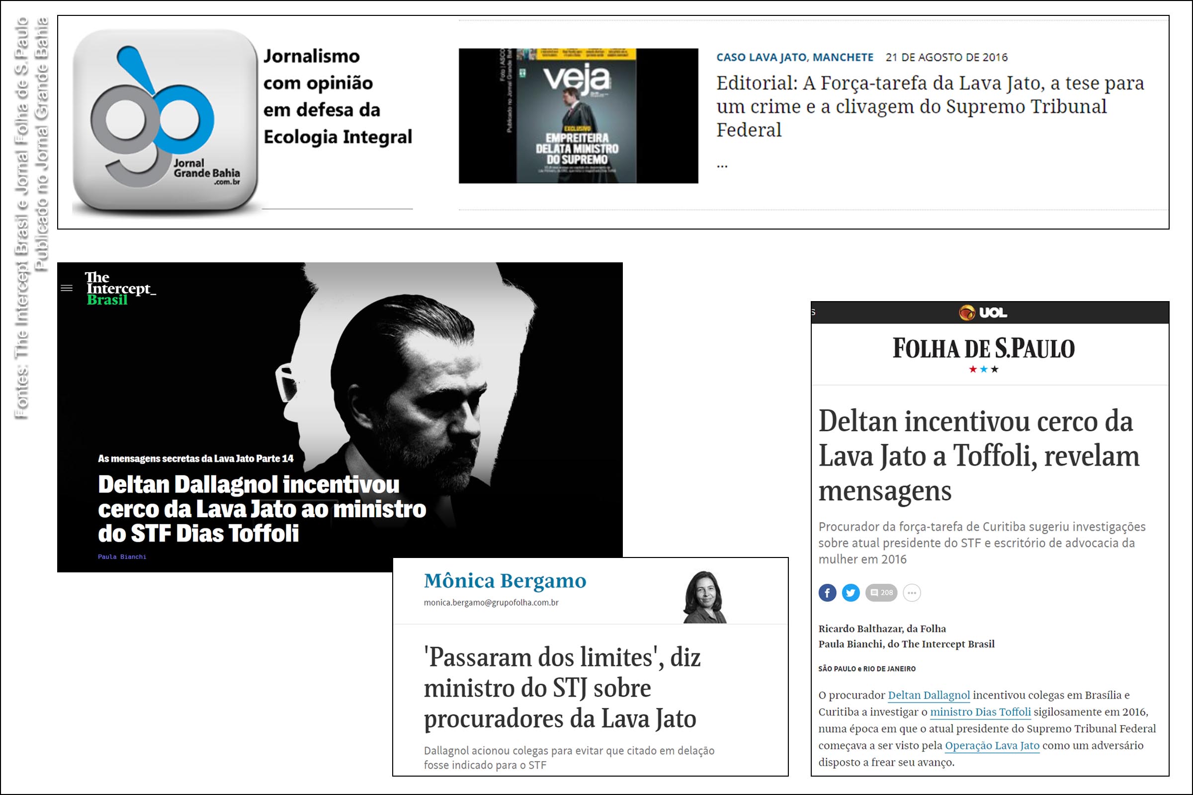 Editorial de 2016 do Jornal Grande Bahia apontava para tentativa da força-tarefa do Caso Lava Jato de clivar ministros do STF e STJ; Mensagens da #VazaJato confirmam conluio para destruir reputação de Dias Toffoli e Humberto Martins
