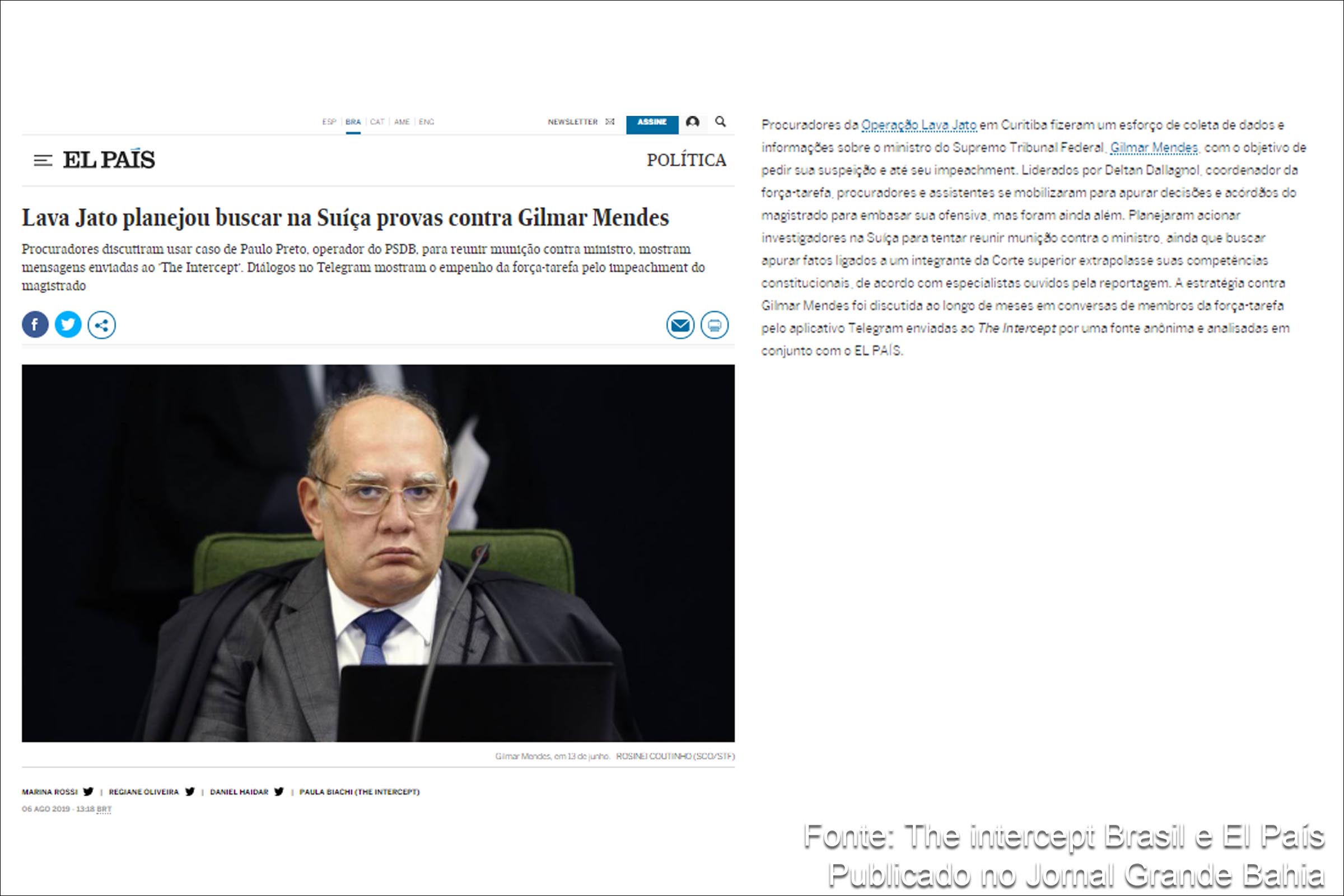 Lava Jato planejou buscar na Suíça provas contra Gilmar Mendes, revela reportagem do The Intercept Brasil e El País.