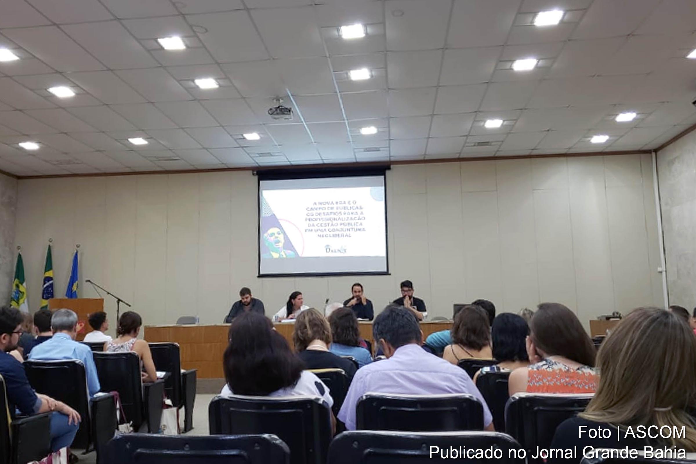 Técnicos da SEPLAN da Bahia participam da III Encontro Nacional de Ensino e Pesquisa do Campo de Públicas.