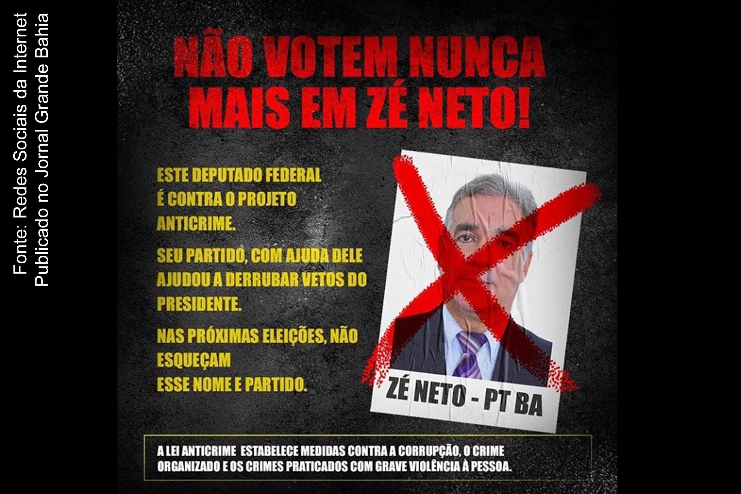 Cartaz circula nas redes sociais em ataque à José Cerqueira Neto (Zé Neto, PT-BA).