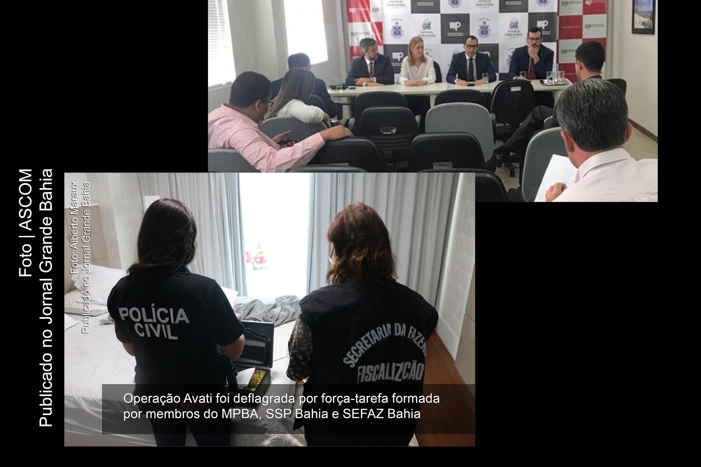Força-tarefa formada por membros do MPBA, SSP Bahia e SEFAZ Bahia deflagrou Operação Avati, nesta quinta-feira (12/09/2019).