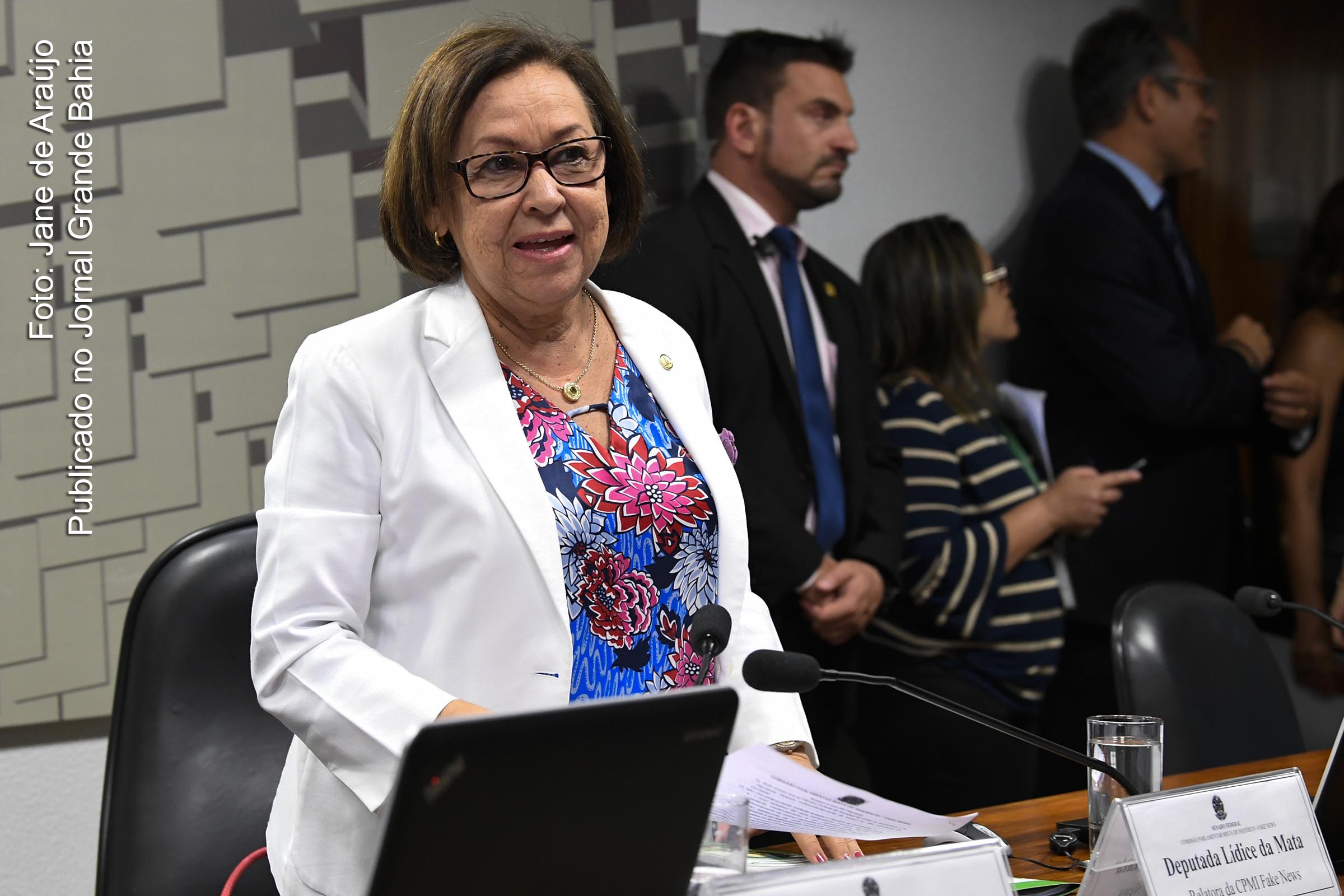 Lídice da Mata, deputada federal, relatora da CPMI das Fake News.