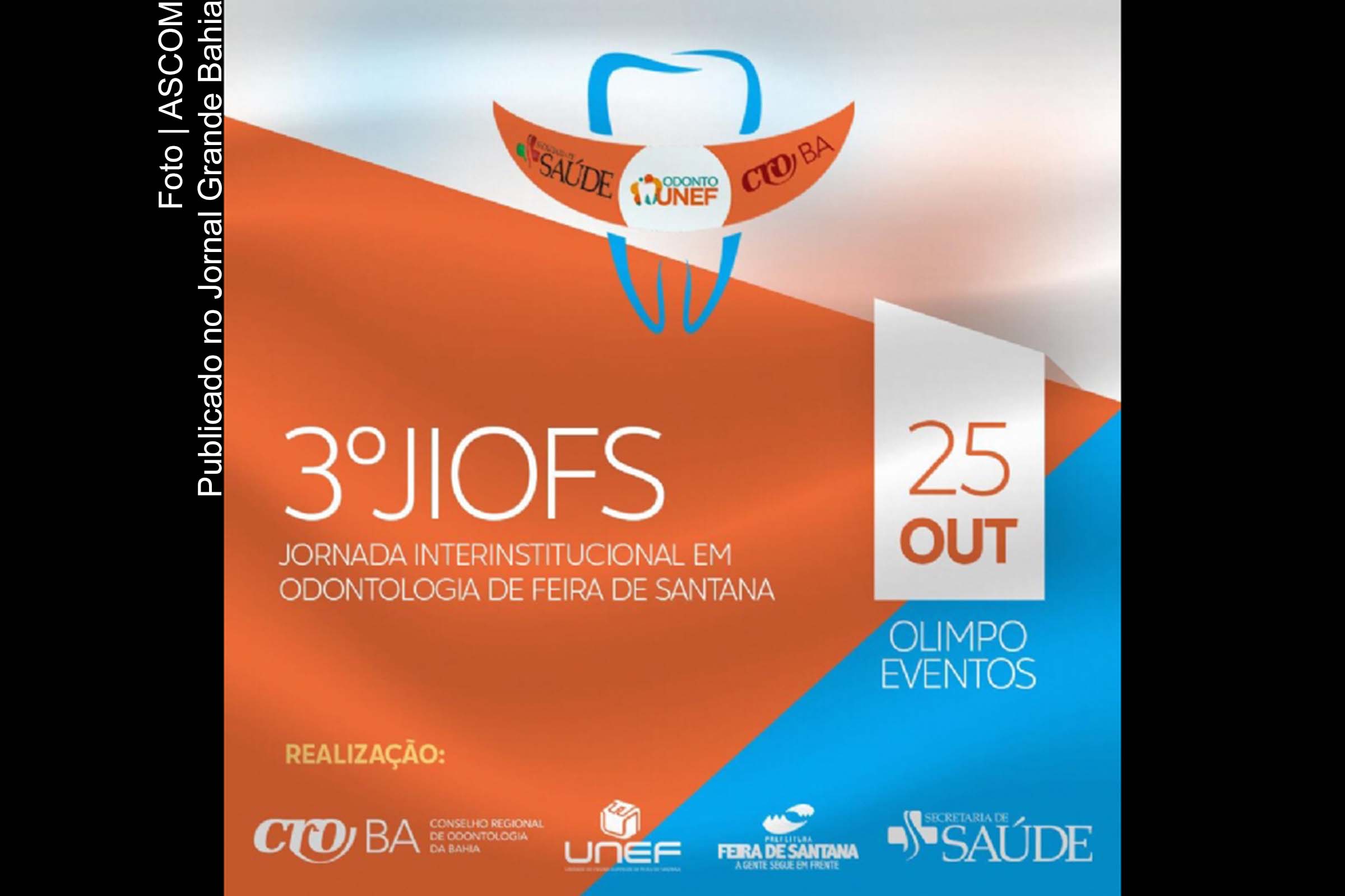 Cartaz anuncia Jornada Interinstitucional em Odontologia de Feira de Santana.