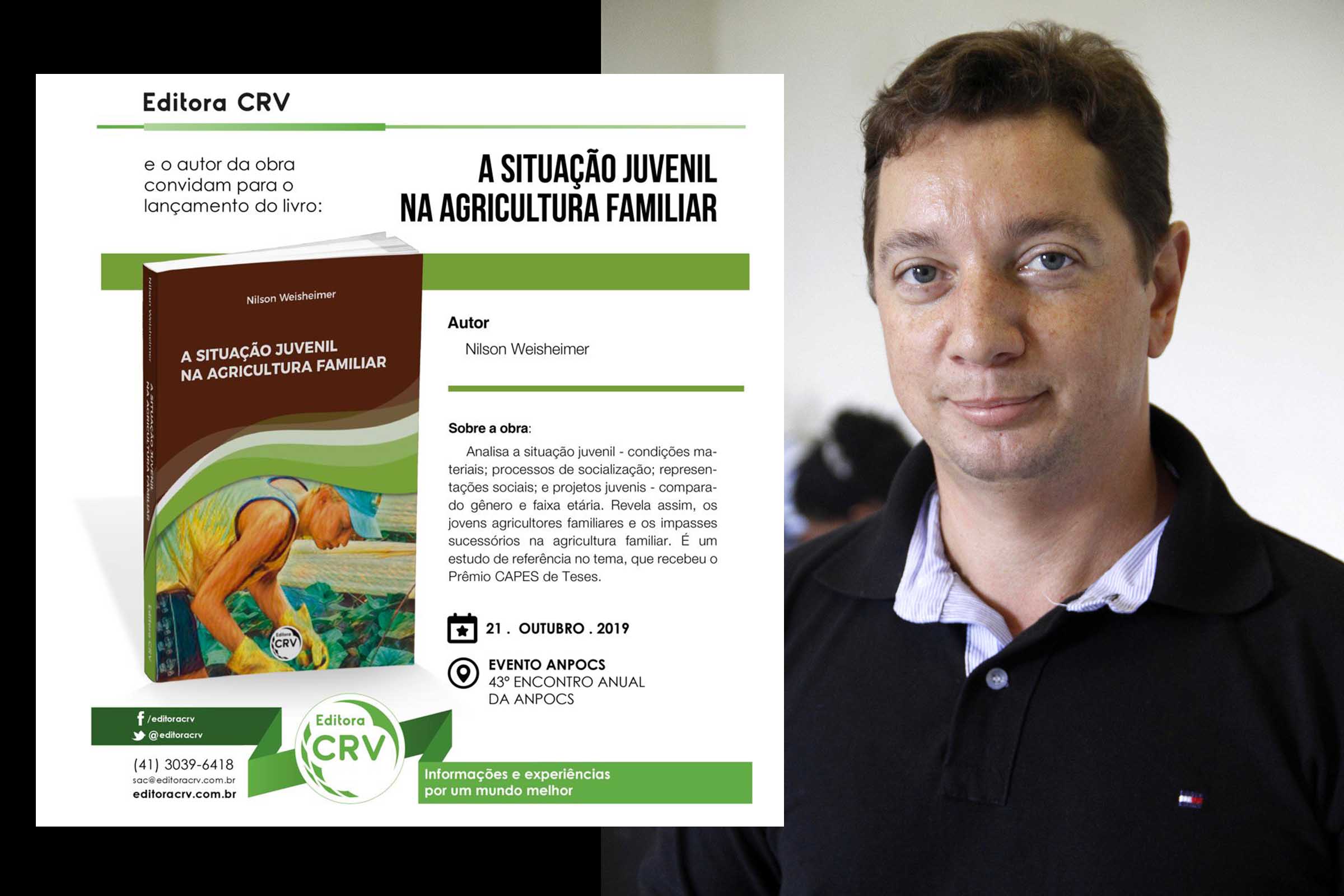 Pesquisador Nilson Weisheimer lança ‘A Situação Juvenil na Agricultura Familiar’; Obra de referência é apresentada durante o 43º Encontro da ANPOCS, em Minas Gerais