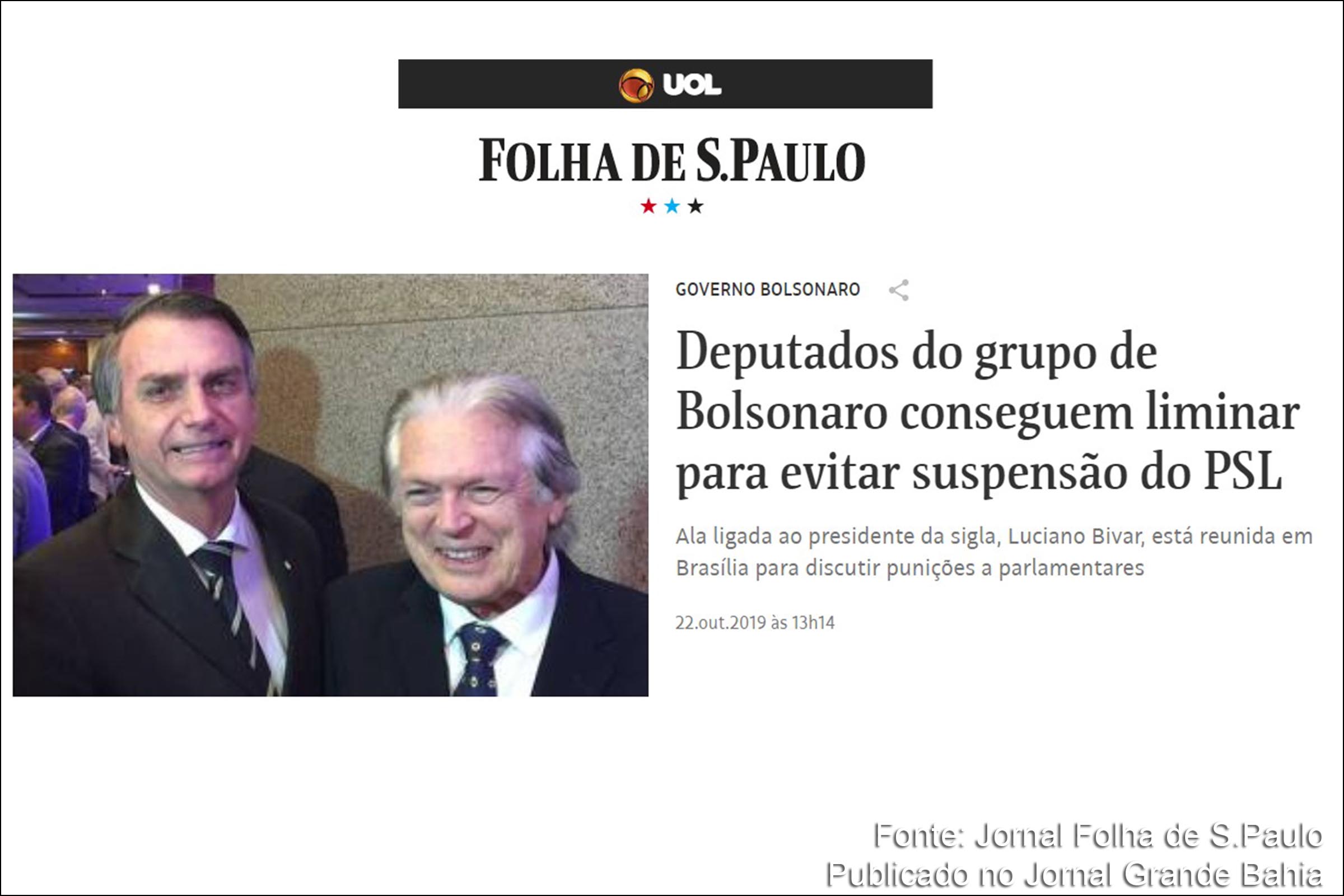 Jornal Folha de S.Paulo destaca autofagia dos extremistas de direita das alas pró-Jair Bolsonaro e pró-Luciano Bivar.