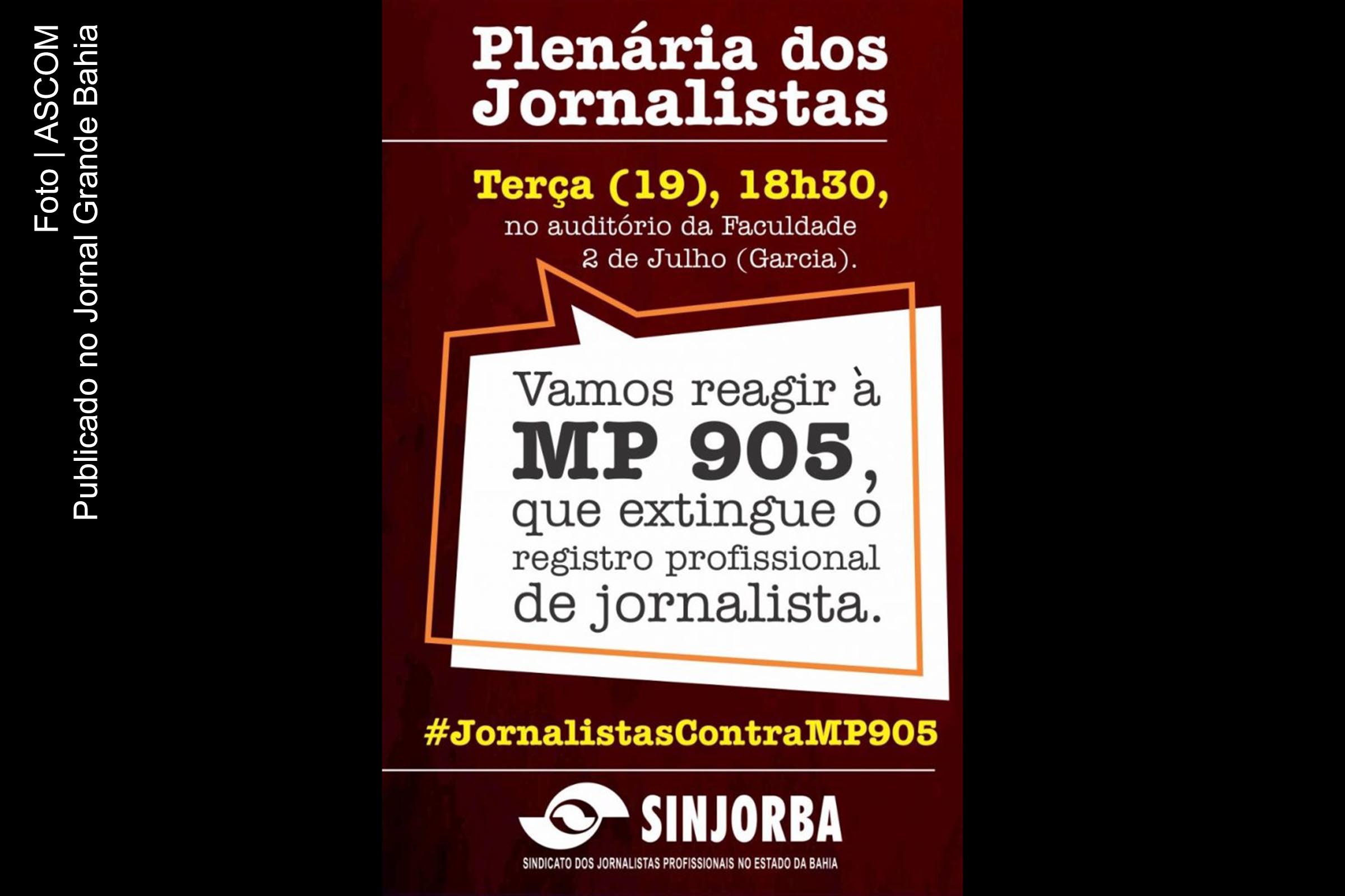 Cartaz anuncia Plenária do SINJORBA contra a MP 905.