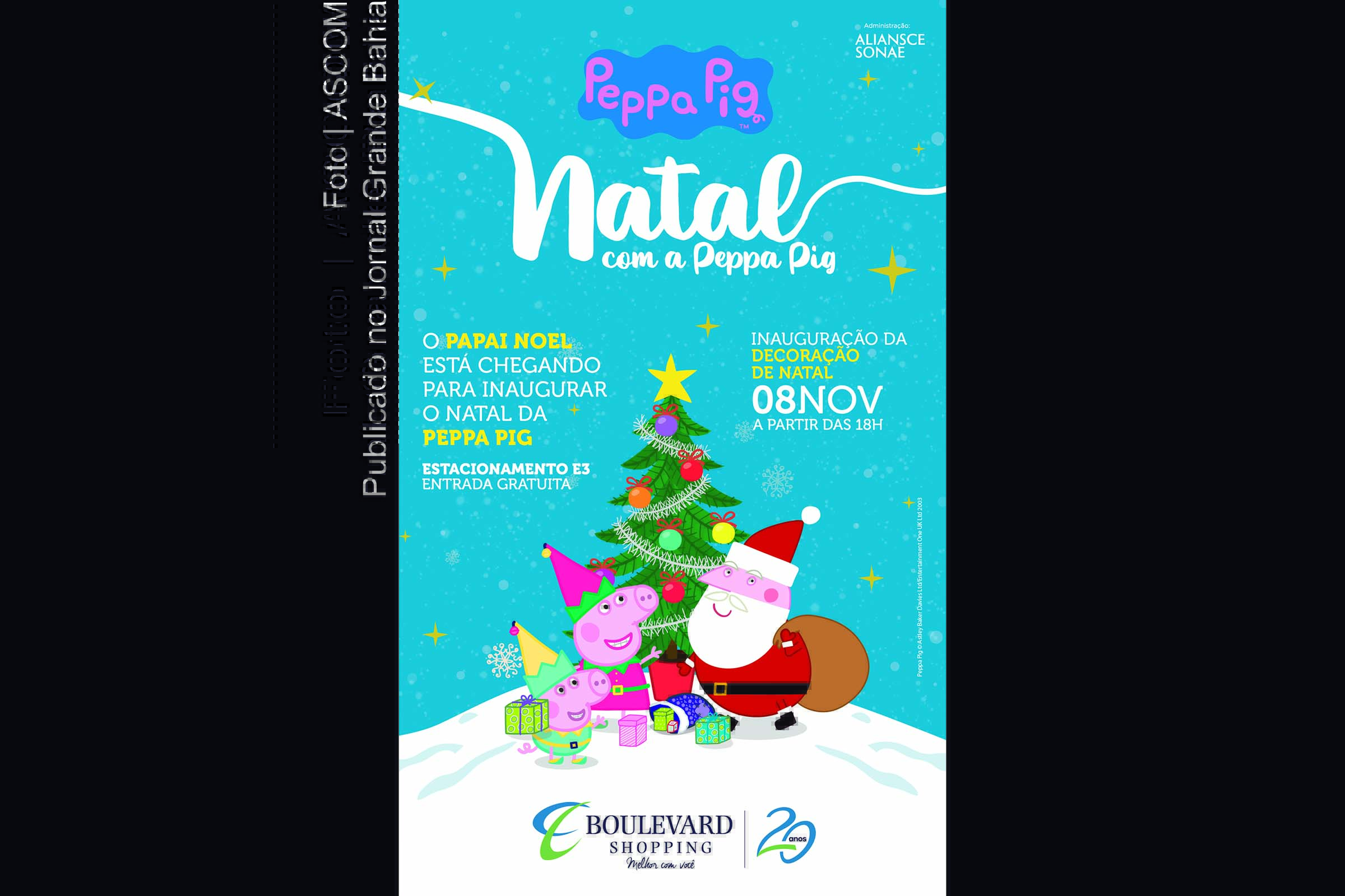 Cartaz anuncia inauguração do Natal do Boulevard Shopping Feira de Santana.