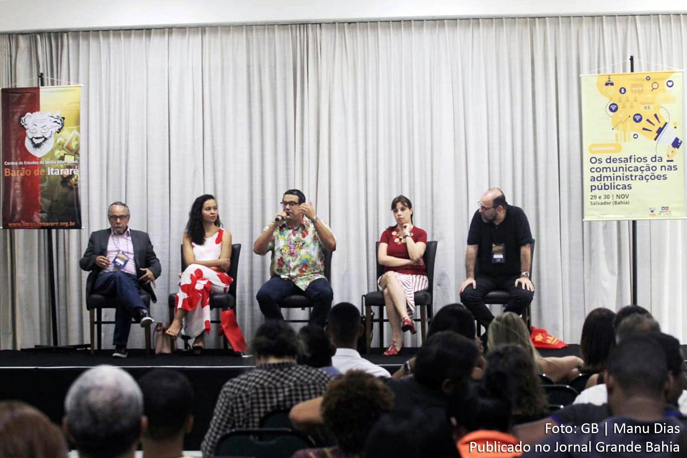 Salvador: Debate sobre fortalecimento da comunicação encerra primeiro dia do seminário ‘Os desafios da comunicação nas administrações públicas’