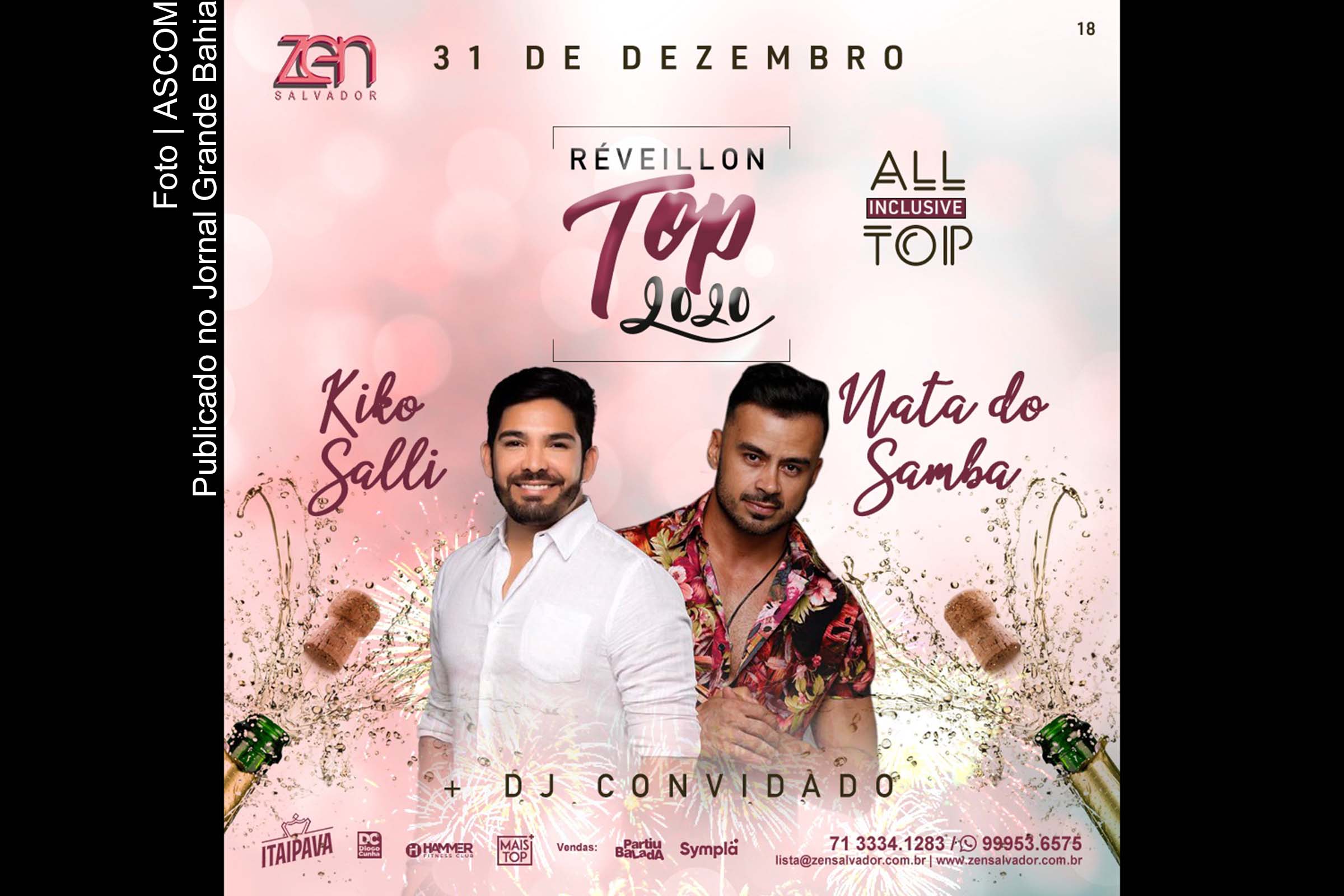 Cartaz anuncia Réveillon Top All inclusive do Zen Salvador.