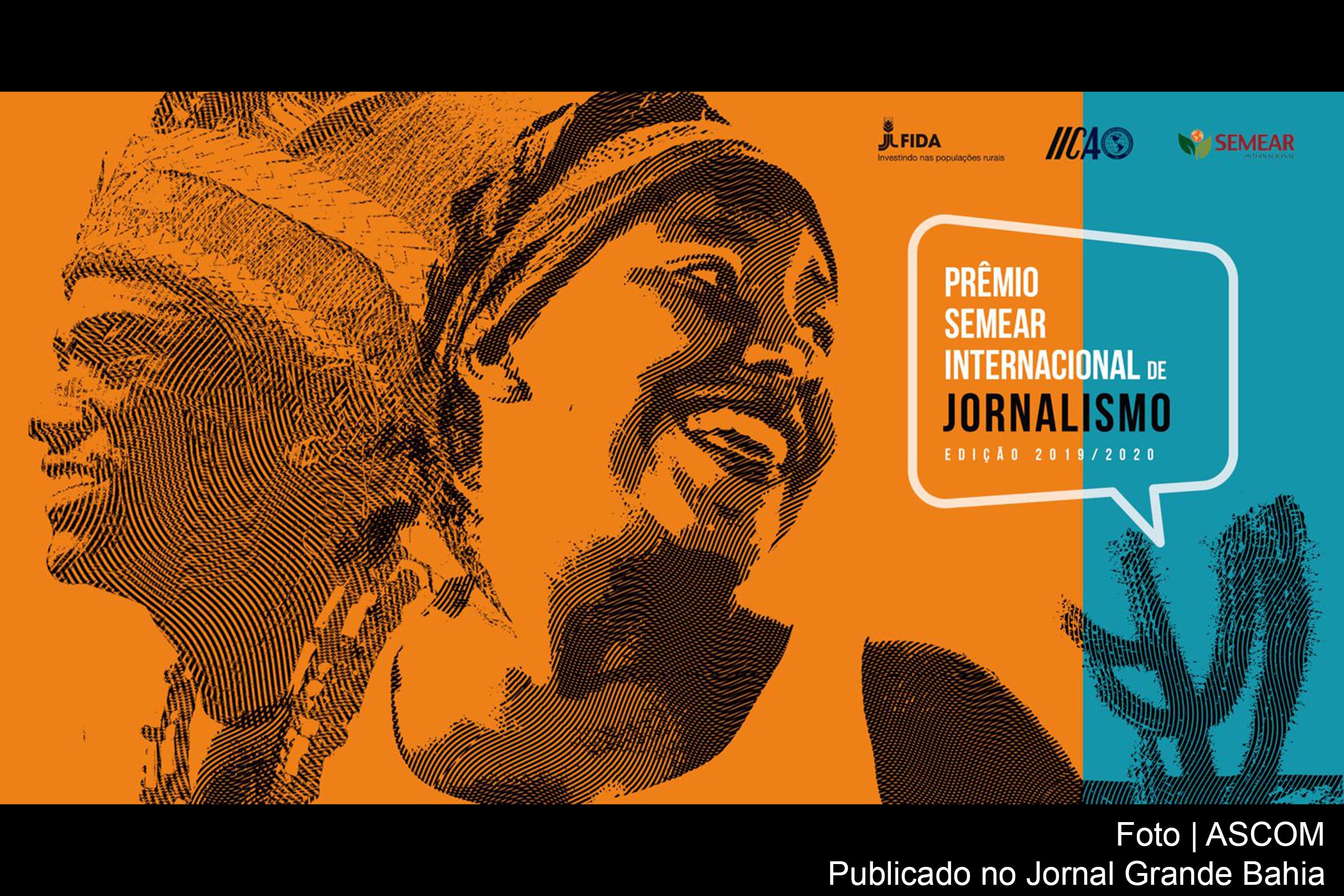 Cartaz da edição 2020 do Prêmio Semear Internacional de Jornalismo. Serão distribuídos R$ 80 mil em prêmios para reportagens veiculadas em rádio, TV, impresso e internet até 30 de junho, sobre boas práticas rurais desenvolvidas pelo projeto.