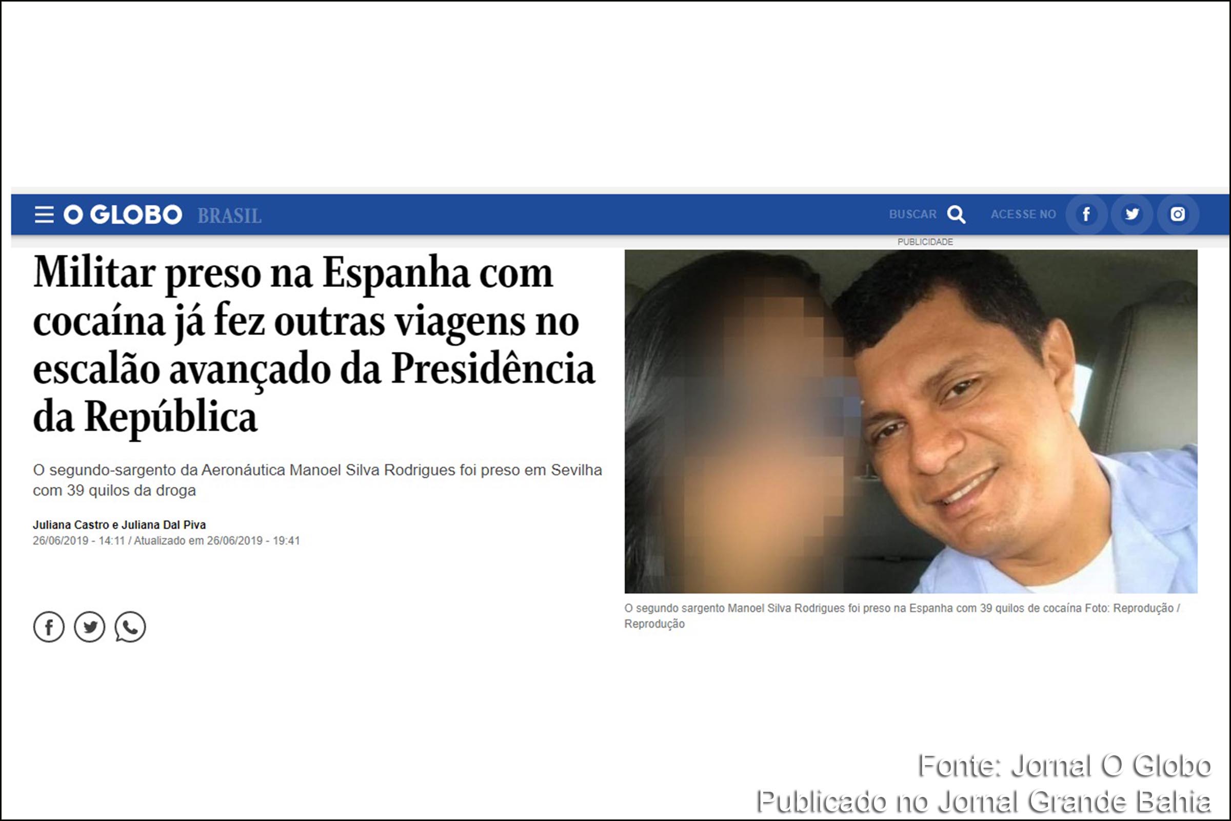 Jornal O Globo publica reportagem sobre segundo-sargento da Aeronáutica Manoel Silva Rodrigues.