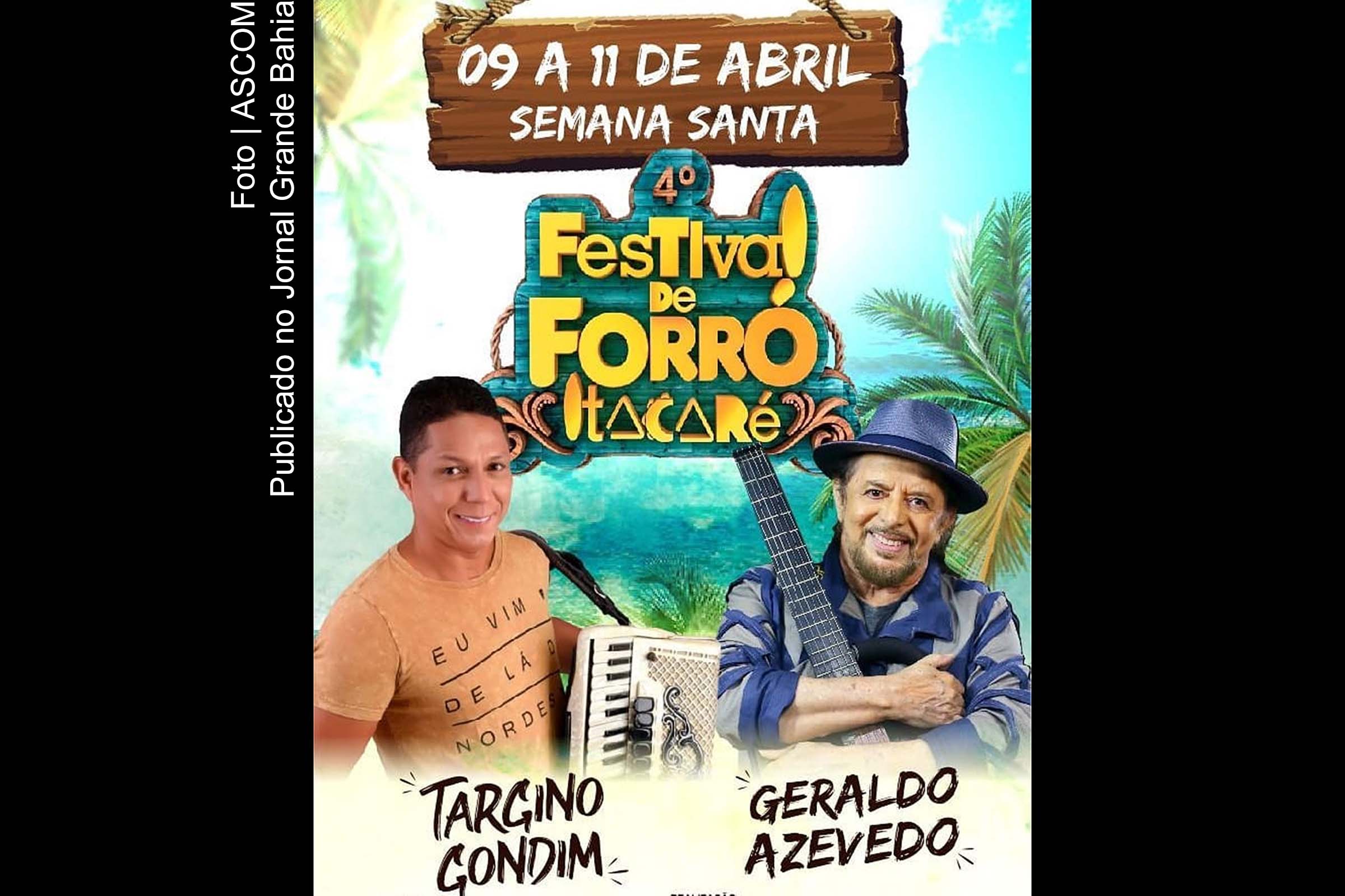 Cartaz anuncia 4º Festival de Forró de Itacaré.