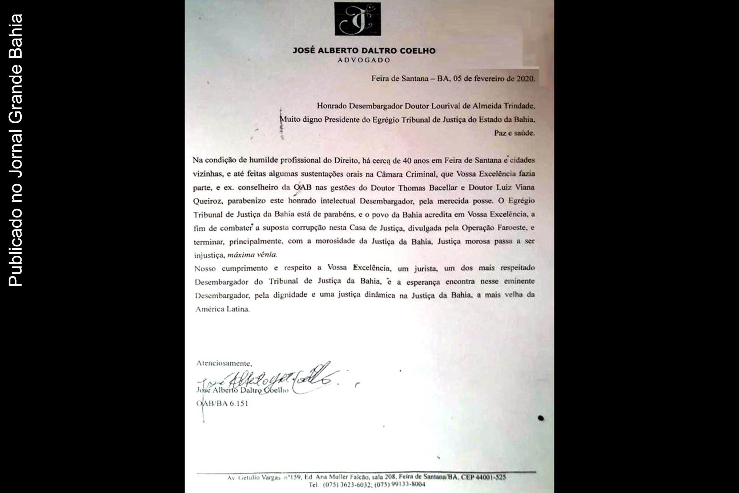 Correspondência do advogado José Alberto Daltro Coelho dirigida ao desembargador Lourival Trindade, presidente do TJBA.