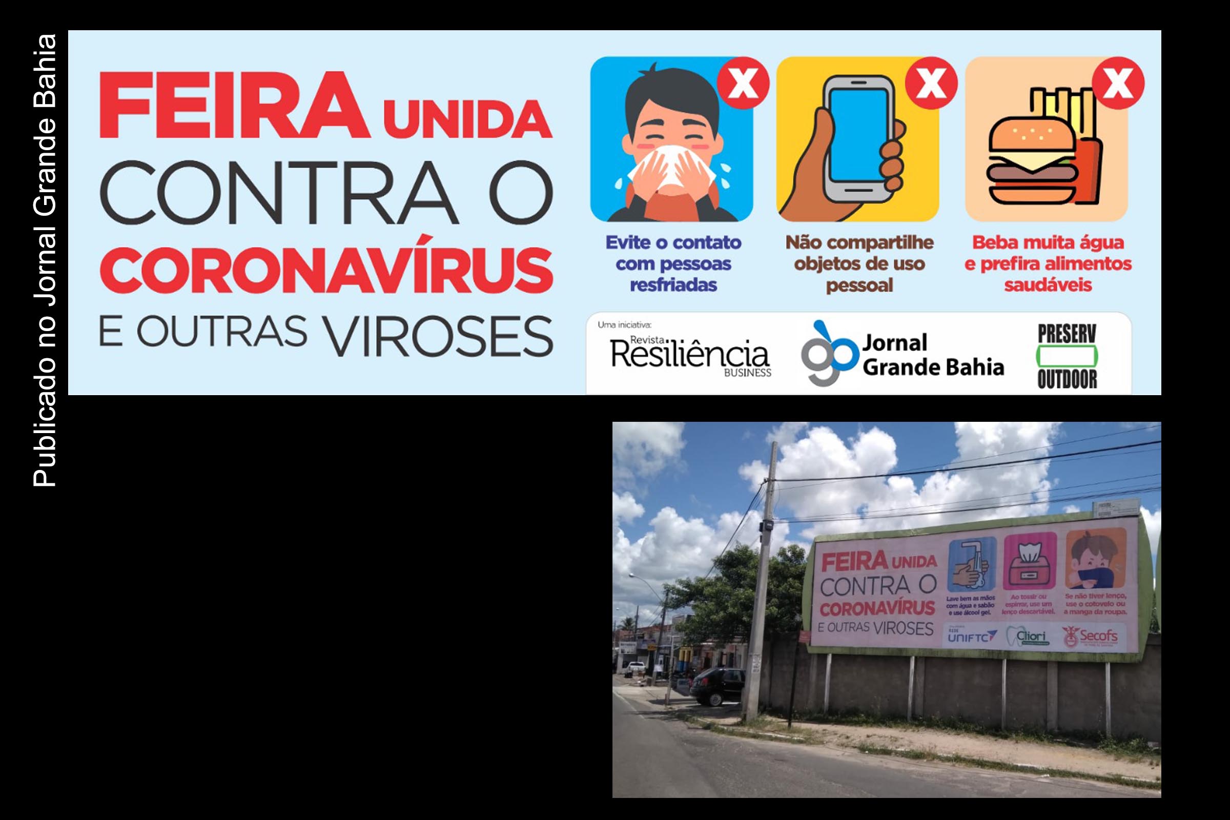 Com o tema ‘Feira de Santana unida contra o coronavírus e outras viroses’, campanha em outdoor objetiva unir população no controle sanitário das epidemias