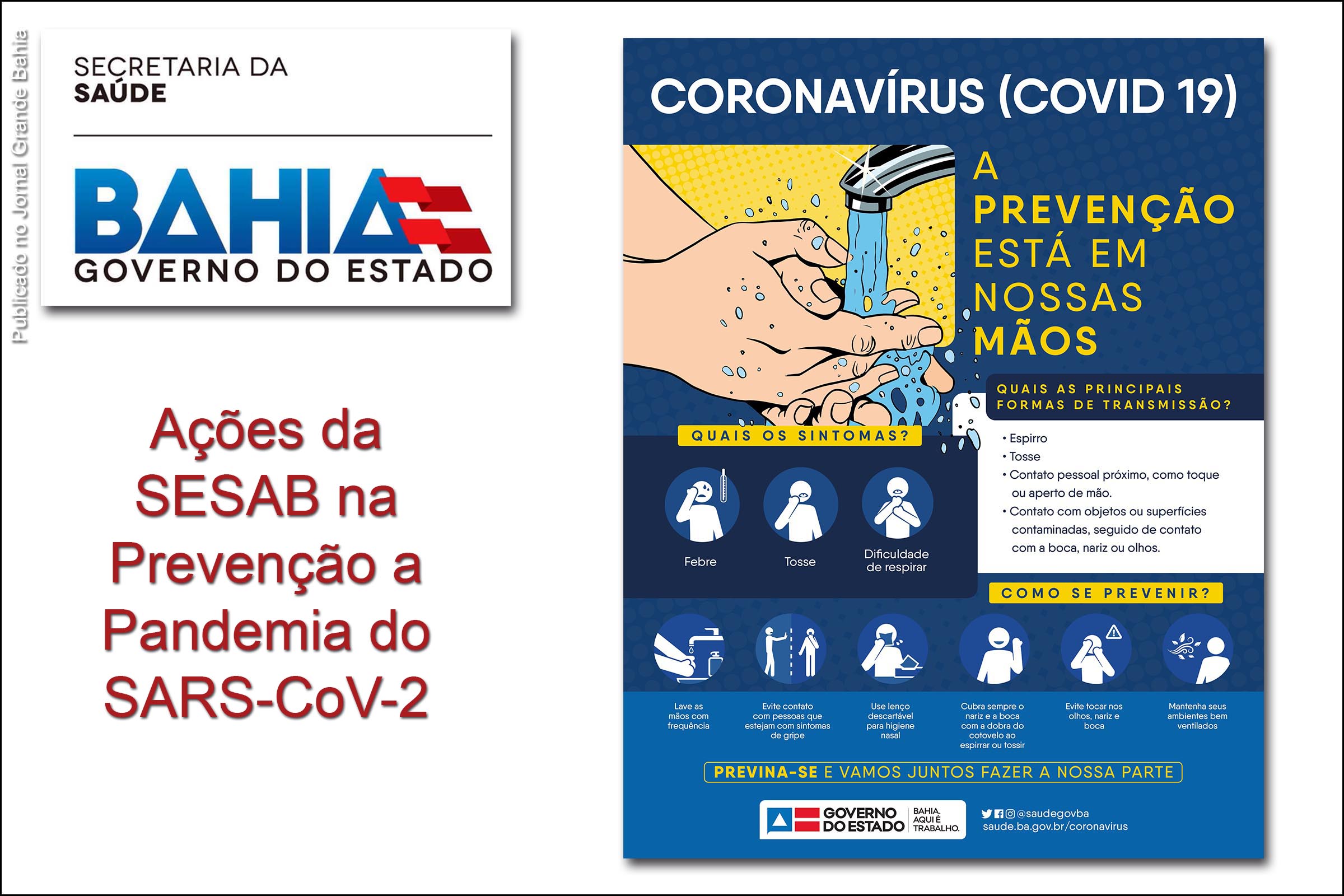SESAB promove ações de prevenção a pandemia do Covid-19 (SARS-CoV-2).