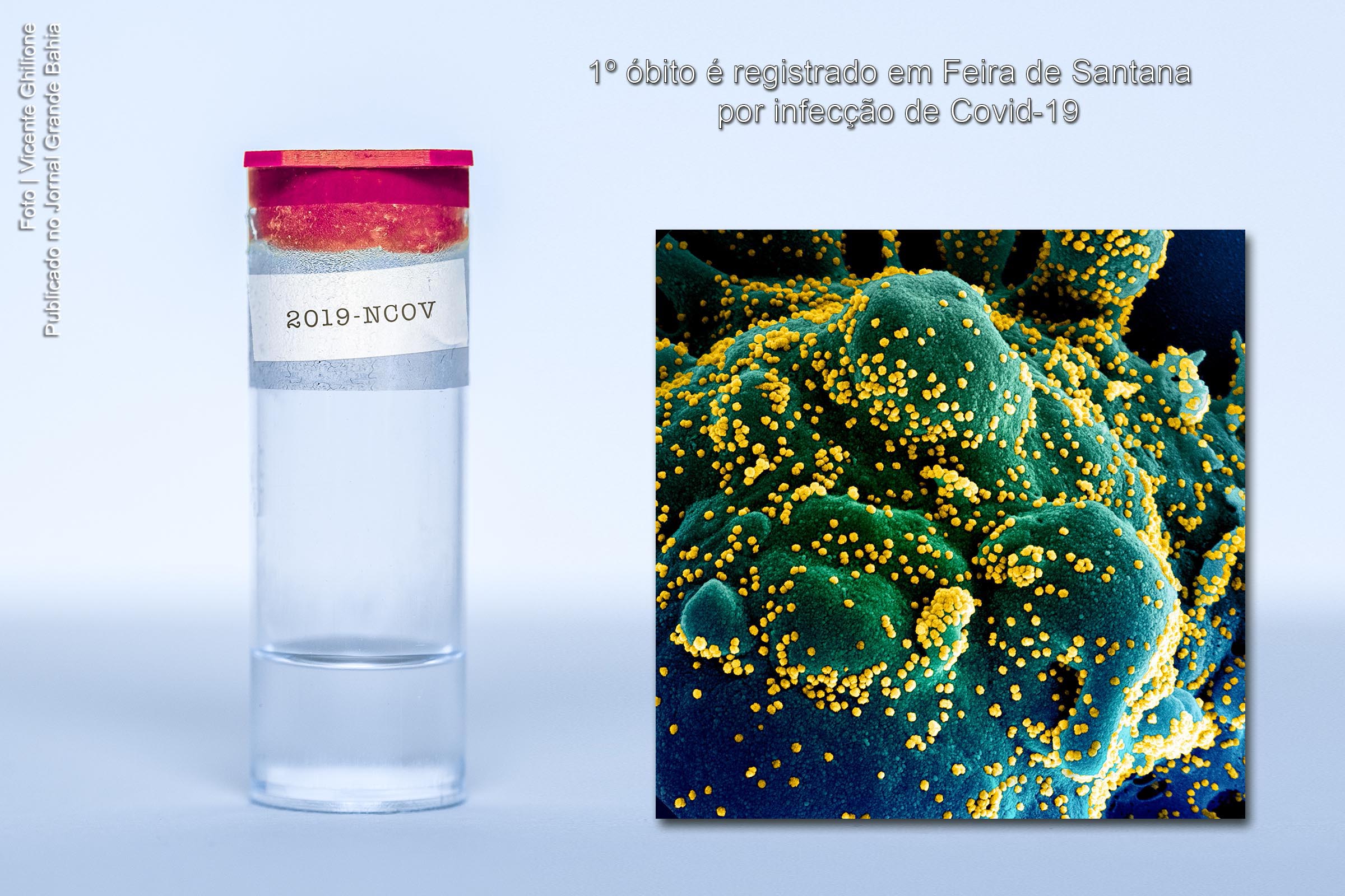 1º óbito é registrado em Feira de Santana por infecção de Covid-19,