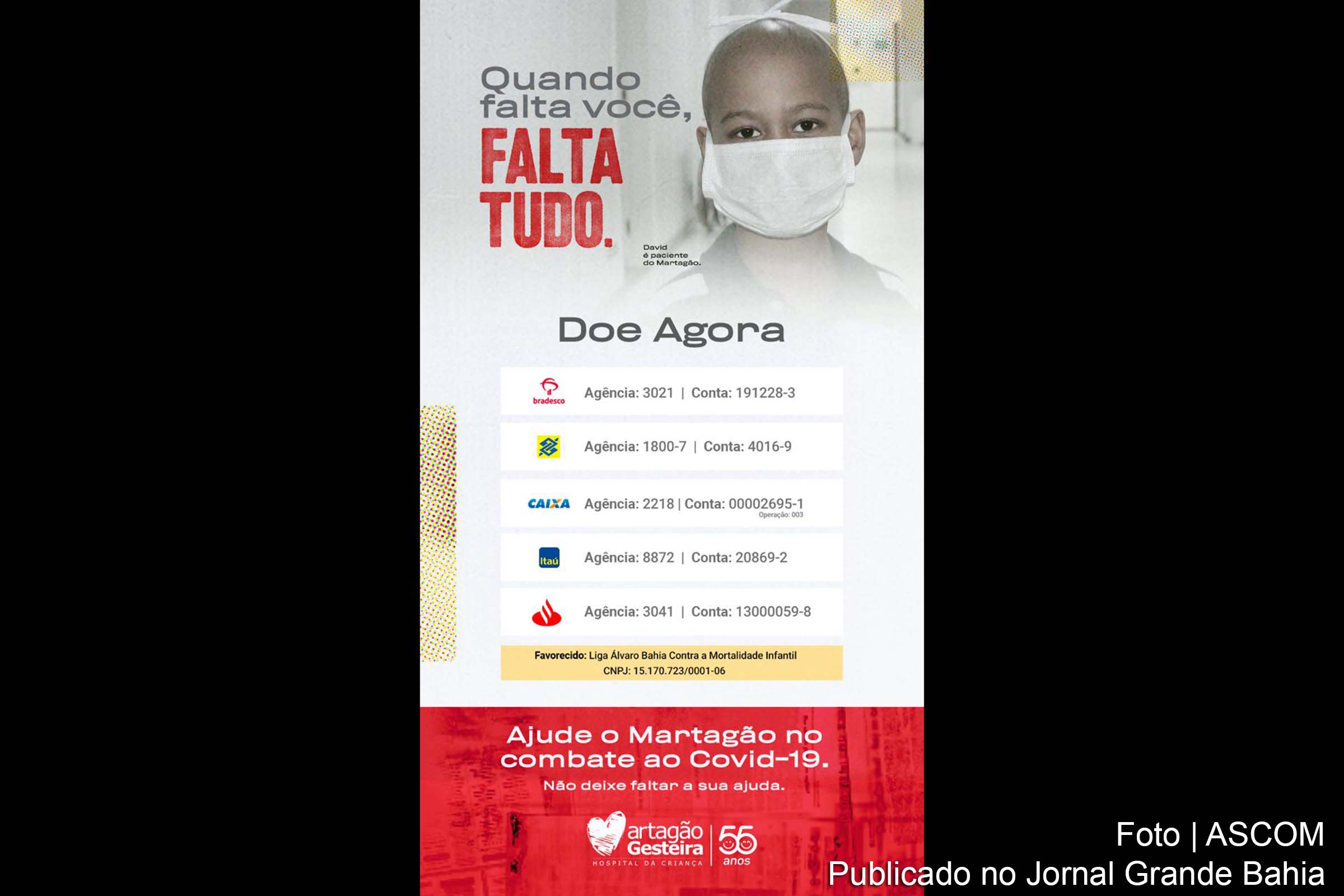 Cartaz anuncia campanha de doação do Hospital Martagão Gesteira.