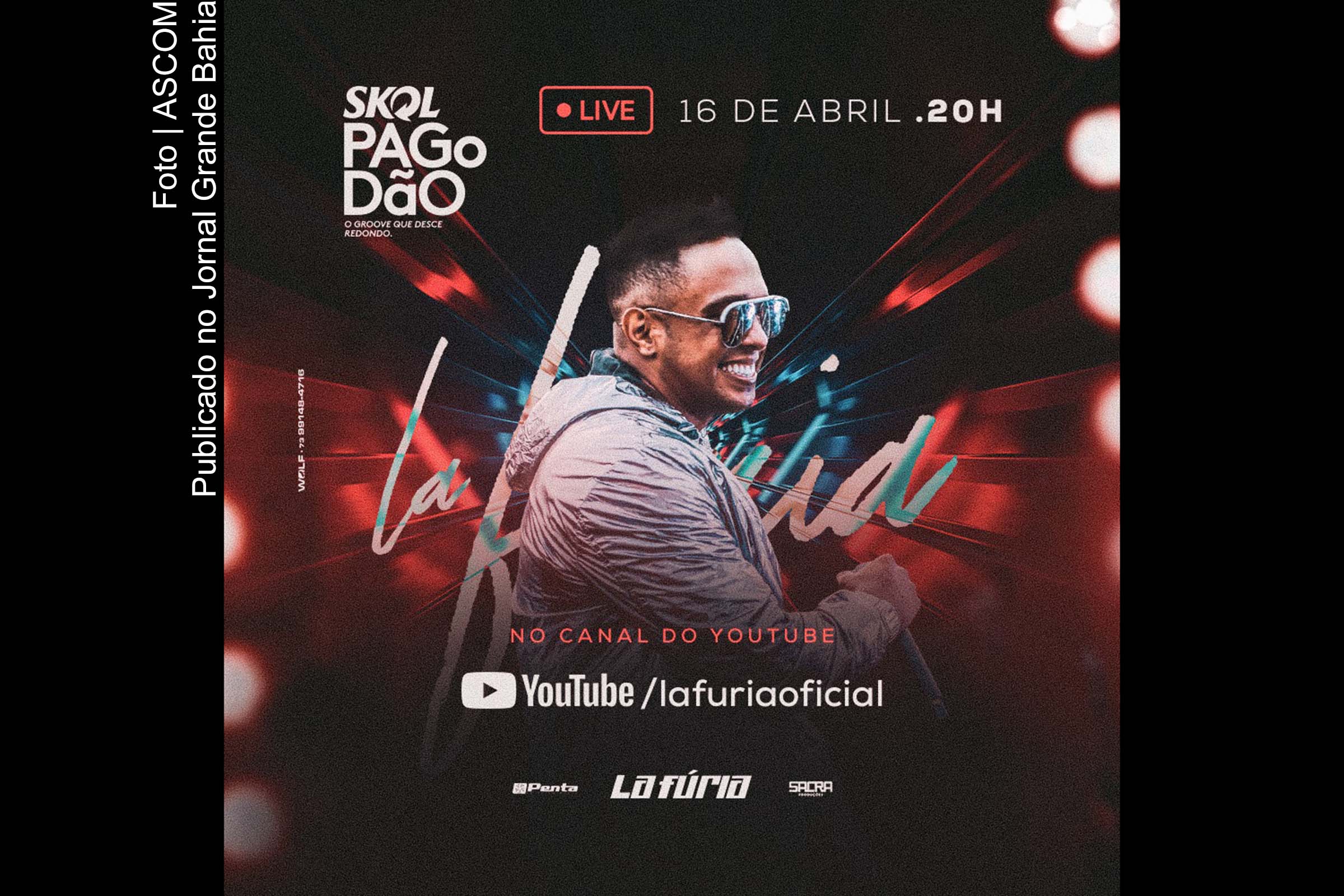 Cartaz anuncia live da banda La Fúria.