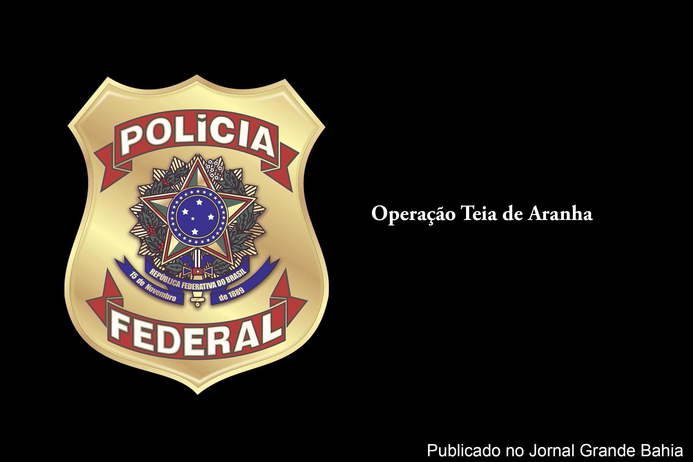 Na Operação Teia de Aranha, PF investiga ações de grupo criminoso, que atuava pelo menos desde 2018, responsável por manipulações em perícias médicas em troca de vantagens financeiras indevidas. A ação ocorre em Salvador, Camaçari e Candeias.
