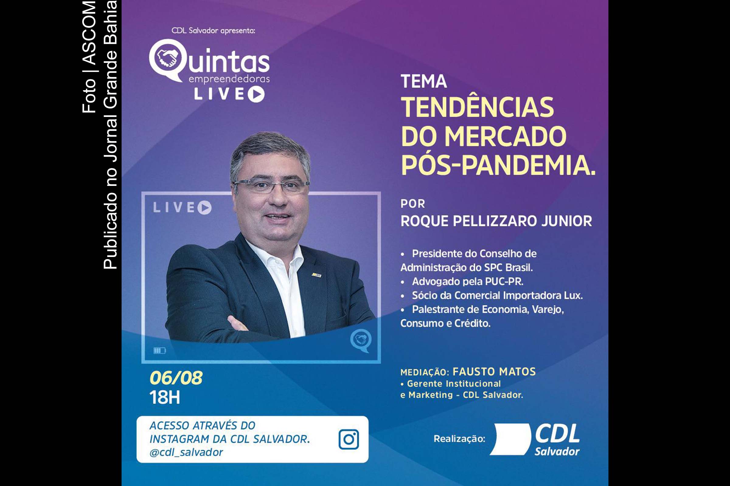 Cartaz anuncia live CDL Salvador com tema 'Tendências do Mercado Pós-Pandemia'.