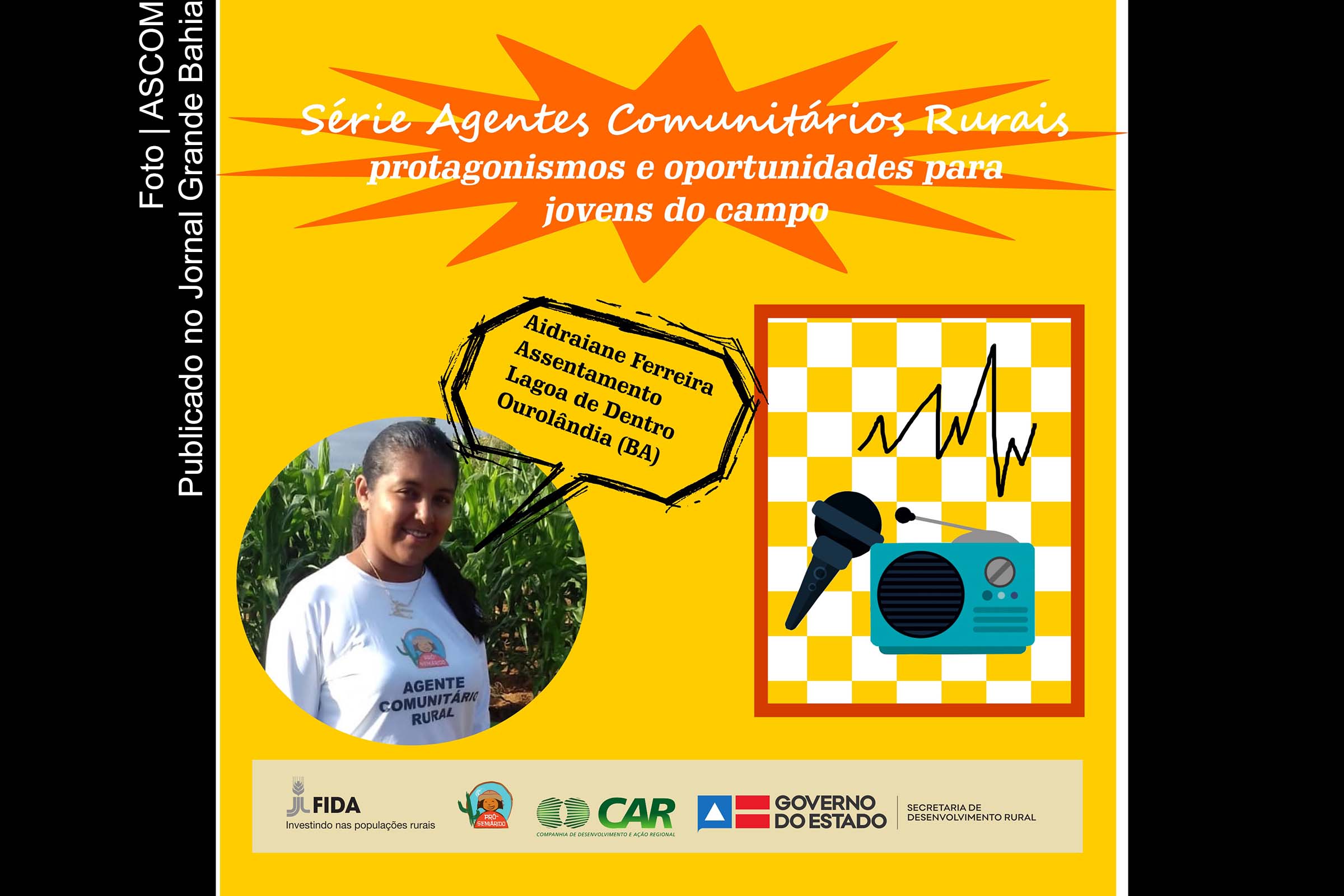 Cartaz anuncia série 'Agentes Comunitários Rurais'.