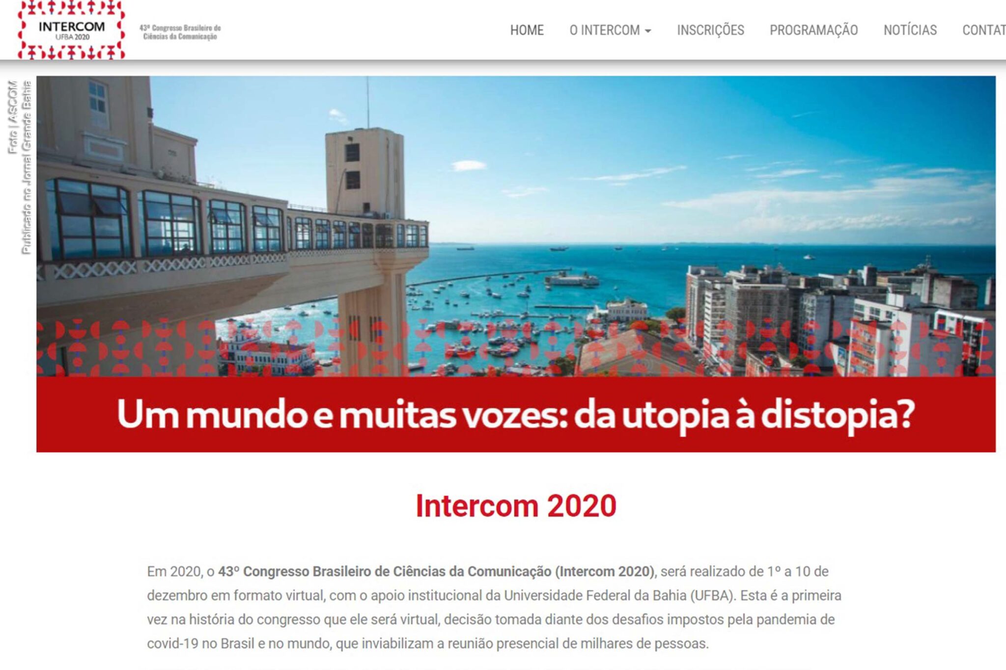 Edição 2020 Congresso Brasileiro de Ciências da Comunicação é realizada apela UFBA.