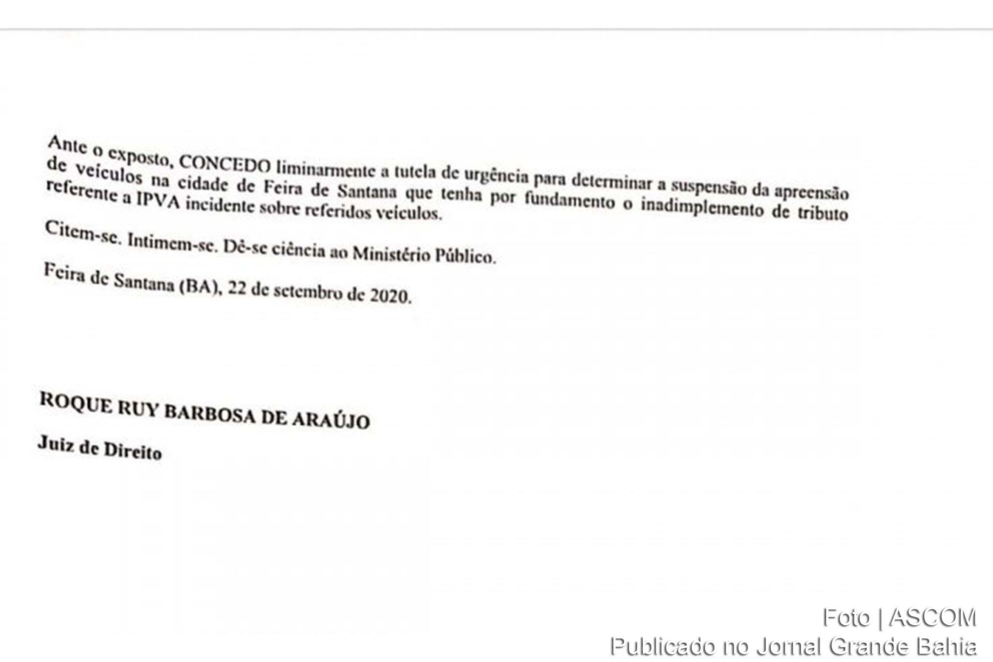 Feira de Santana: Apreensão de veículo por débito tributário é inconstitucional, decide Juiz da Fazenda Pública; Vereadores comemoram