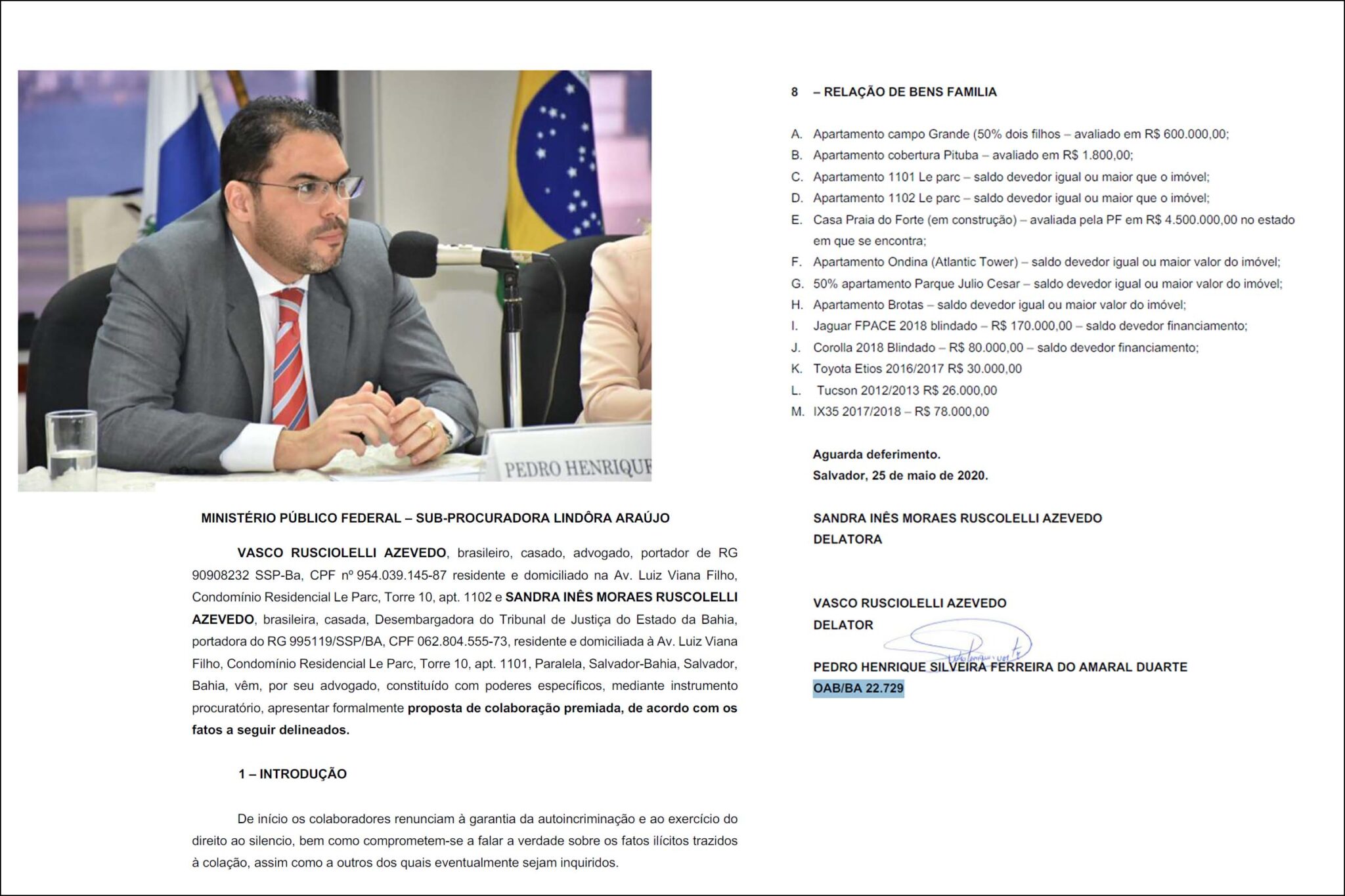 Caso Faroeste: Advogado Pedro Henrique Duarte diz que assinatura da possível proposta de delação, em nome da desembargadora Sandra Inês Rusciolelli e do filho, não é dele; Documento circula na rede social do WhatsApp