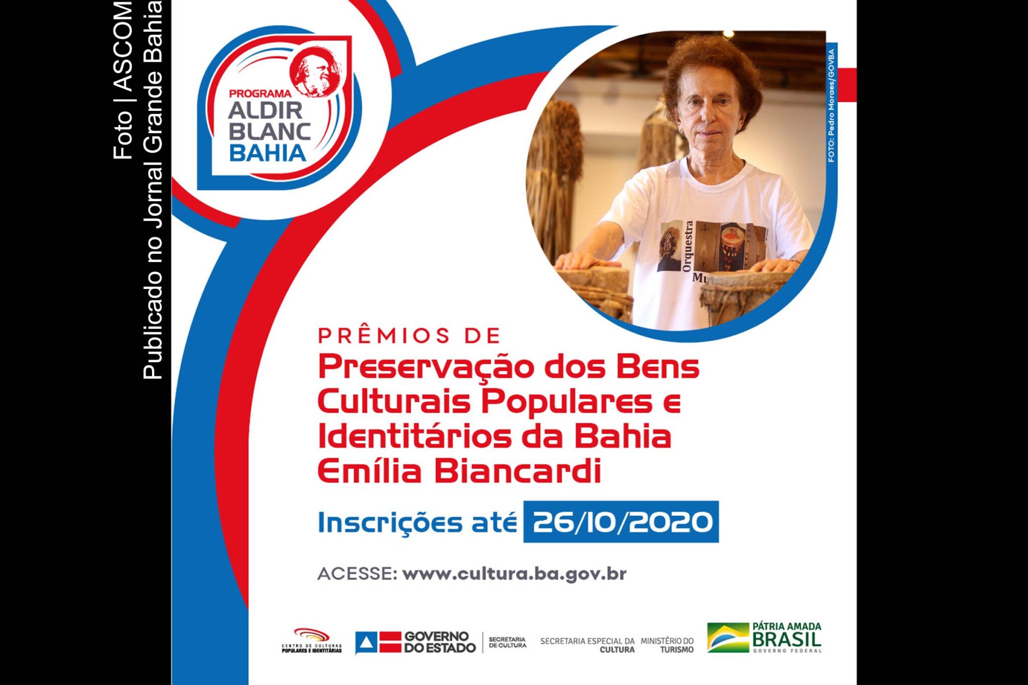 Cartaz anuncia inscrições para os Prêmios de Preservação dos Bens Culturais Populares e Identitários Emília Biancardi.