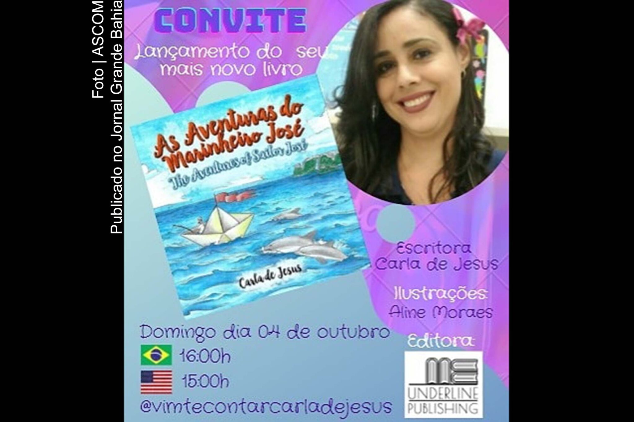Convite de lançamento do livro 'As aventuras do marinheiro José' da escritora Carla de Jesus.